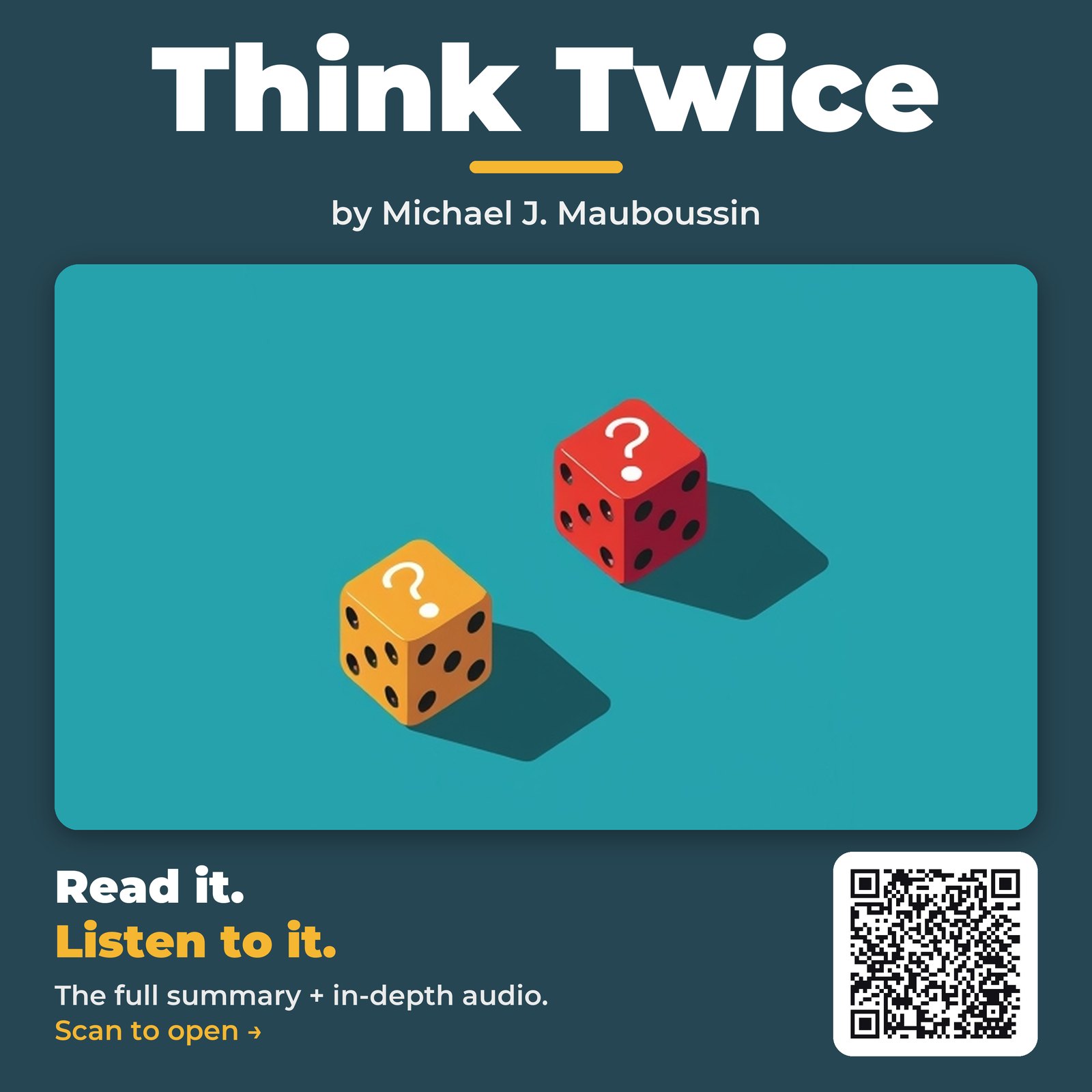 Think Twice — by Michael J. Mauboussin