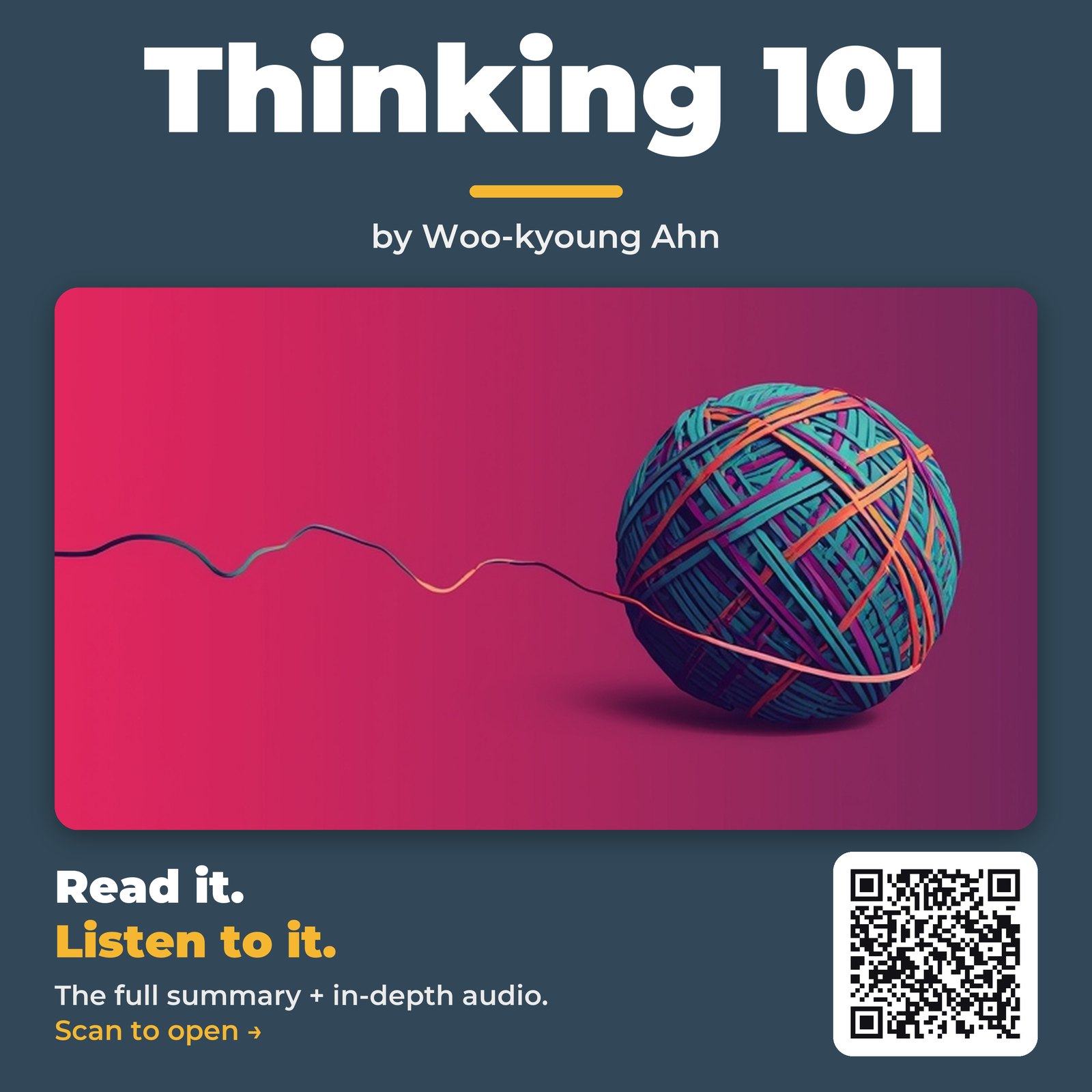Thinking 101 — by Woo-kyoung Ahn