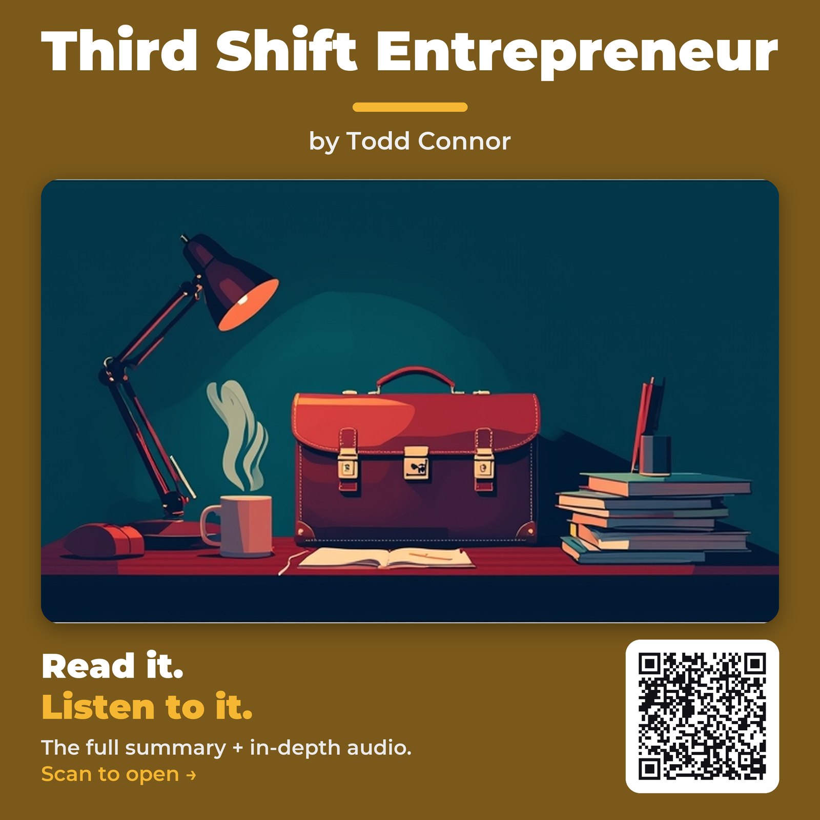 Third Shift Entrepreneur — by Todd Connor