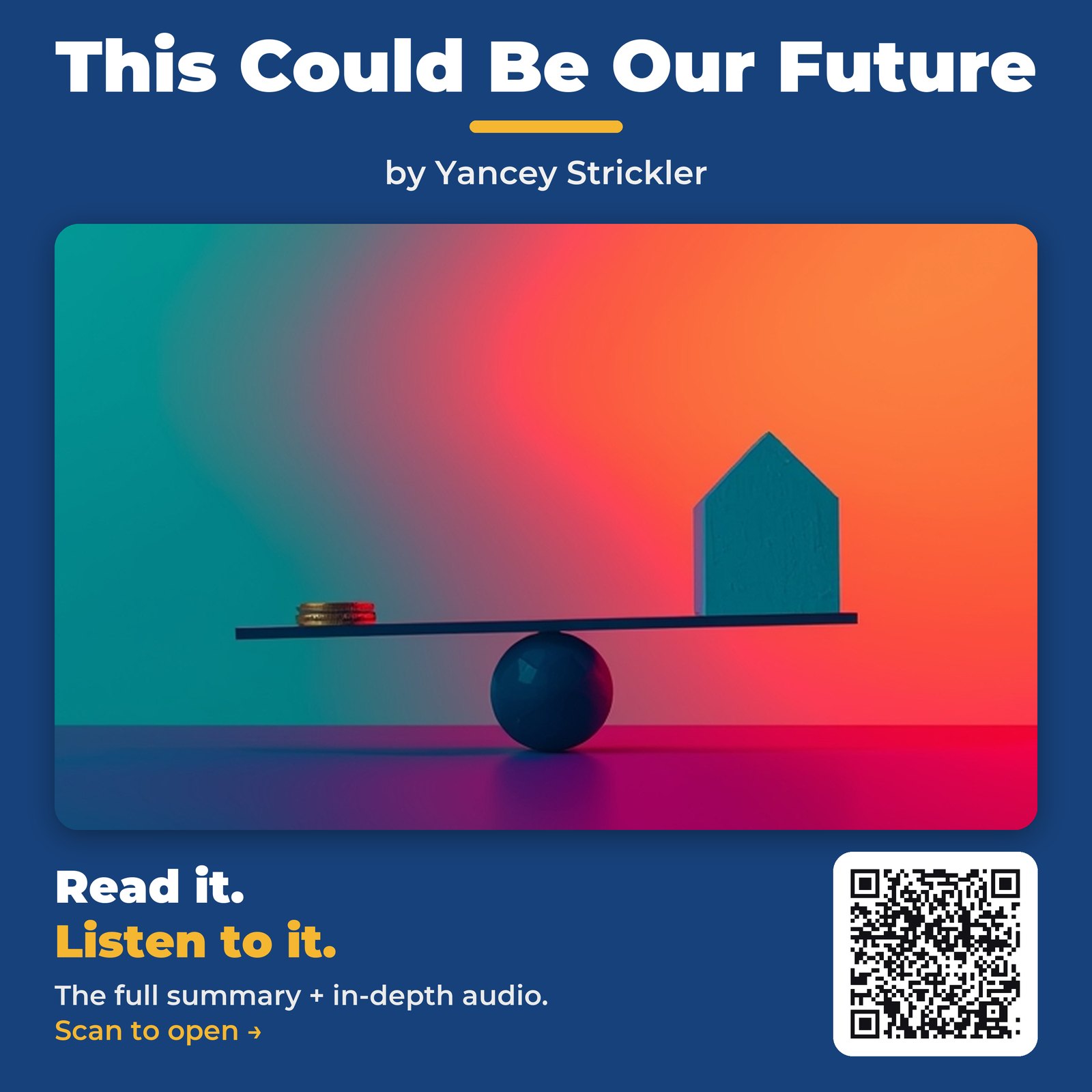 This Could Be Our Future — by Yancey Strickler