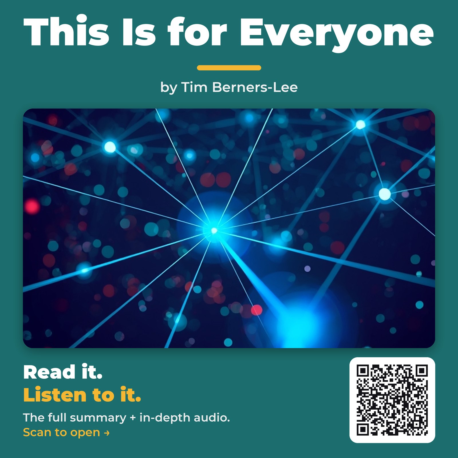 This Is for Everyone — by Tim Berners-Lee