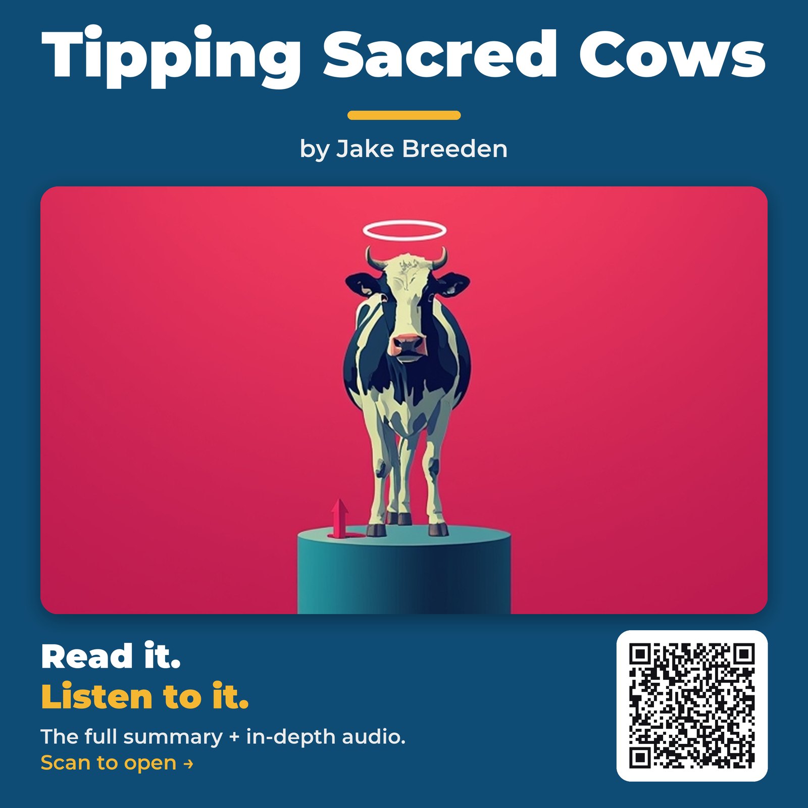 Tipping Sacred Cows — by Jake Breeden