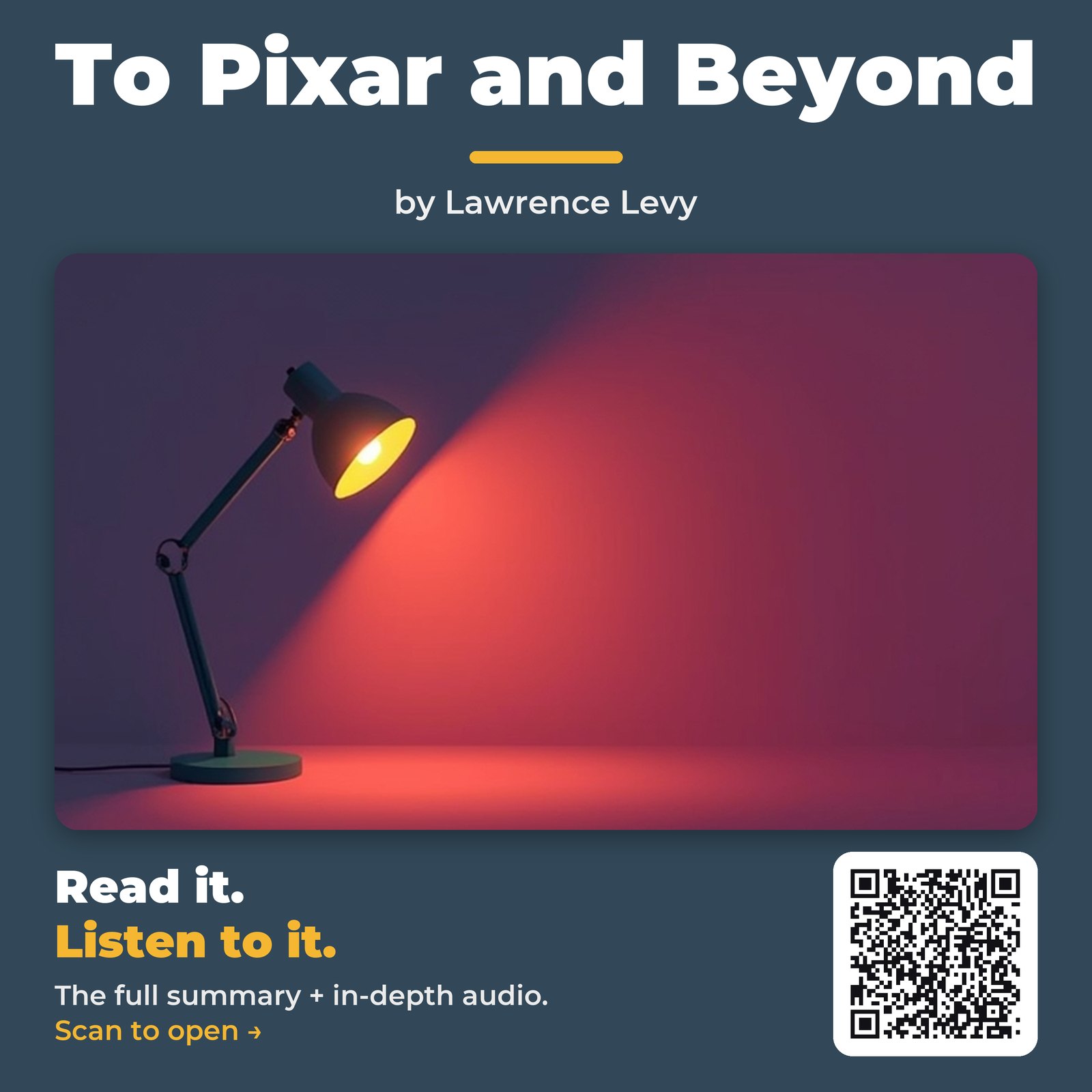 To Pixar and Beyond — by Lawrence Levy