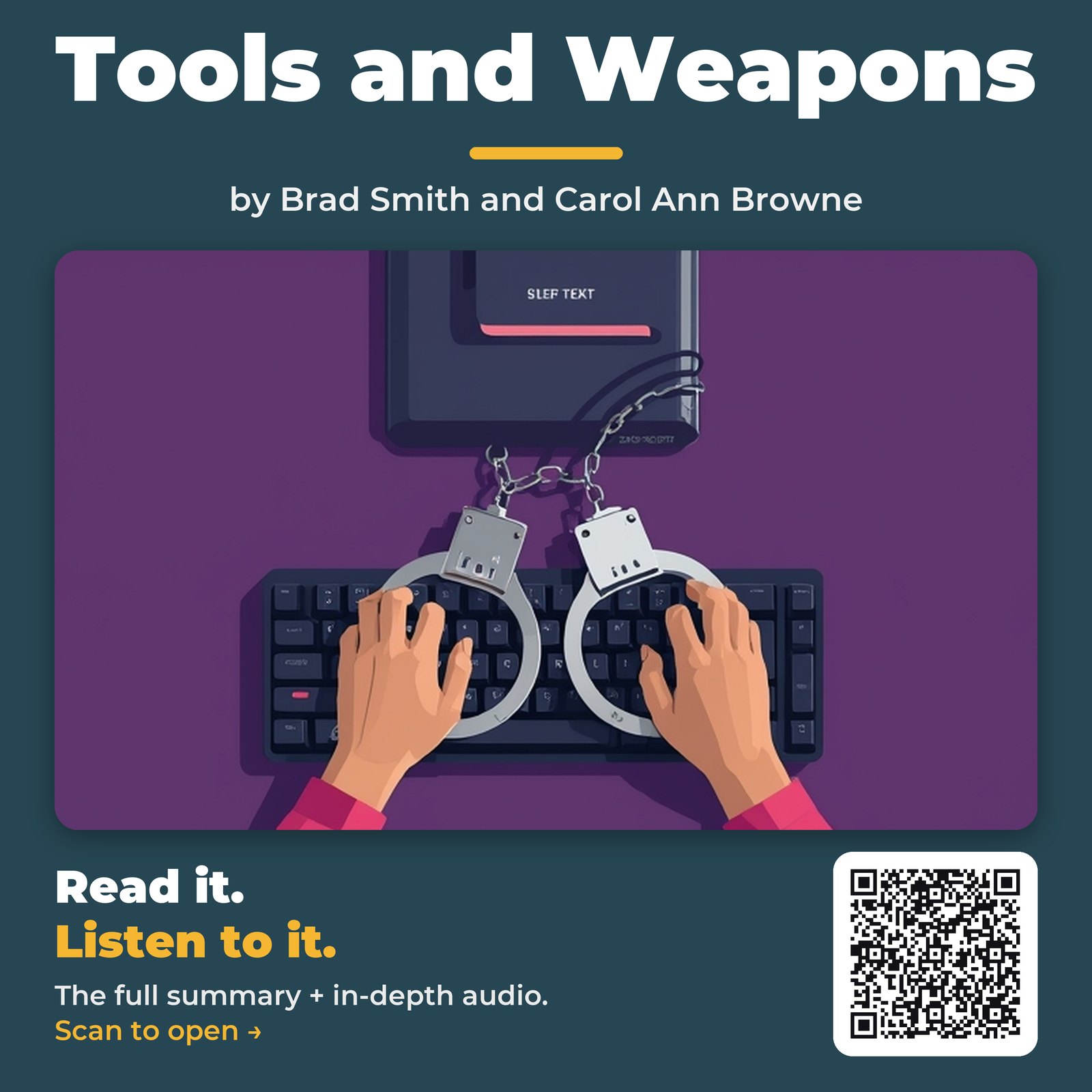 Tools and Weapons — by Brad Smith and Carol Ann Browne