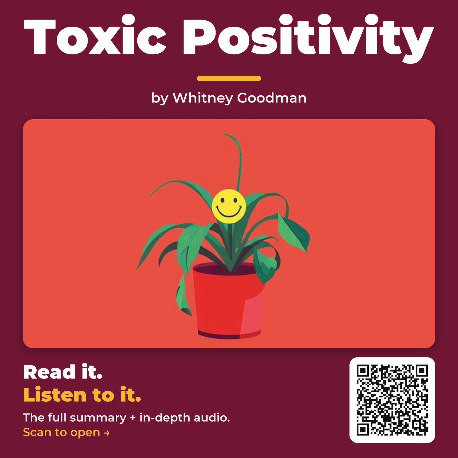 Toxic Positivity — by Whitney Goodman