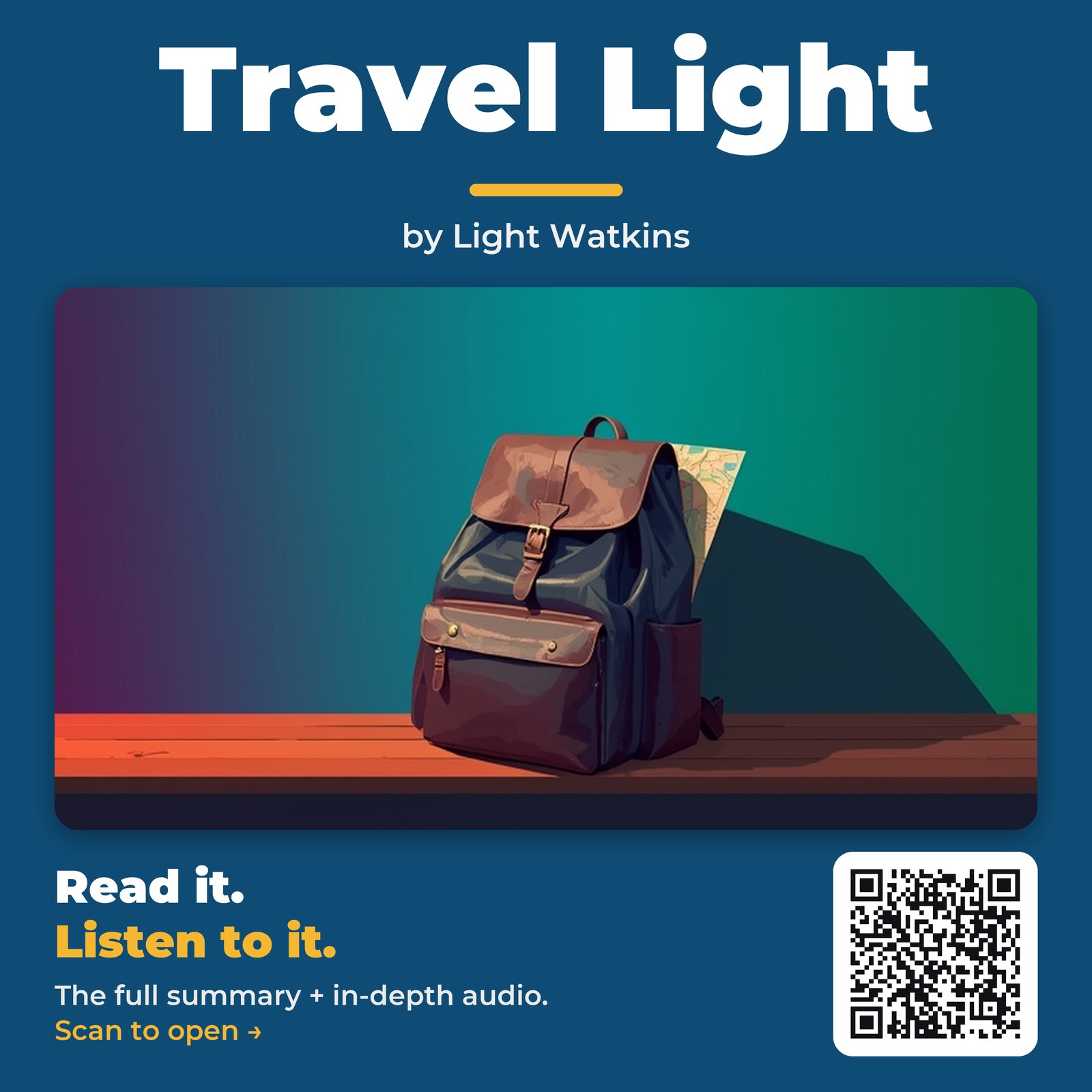 Travel Light — by Light Watkins
