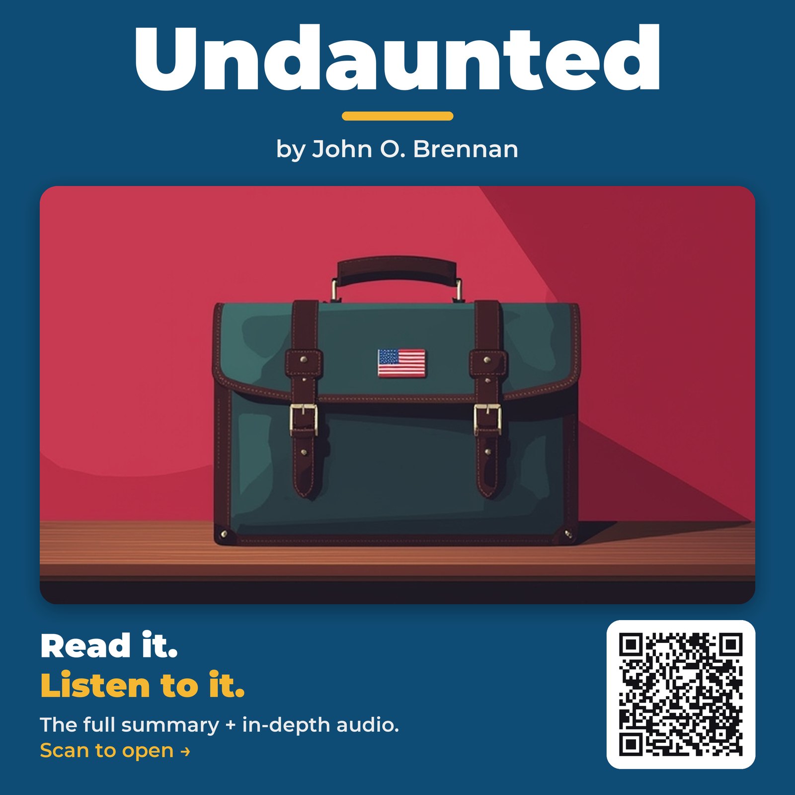 Undaunted — by John O. Brennan