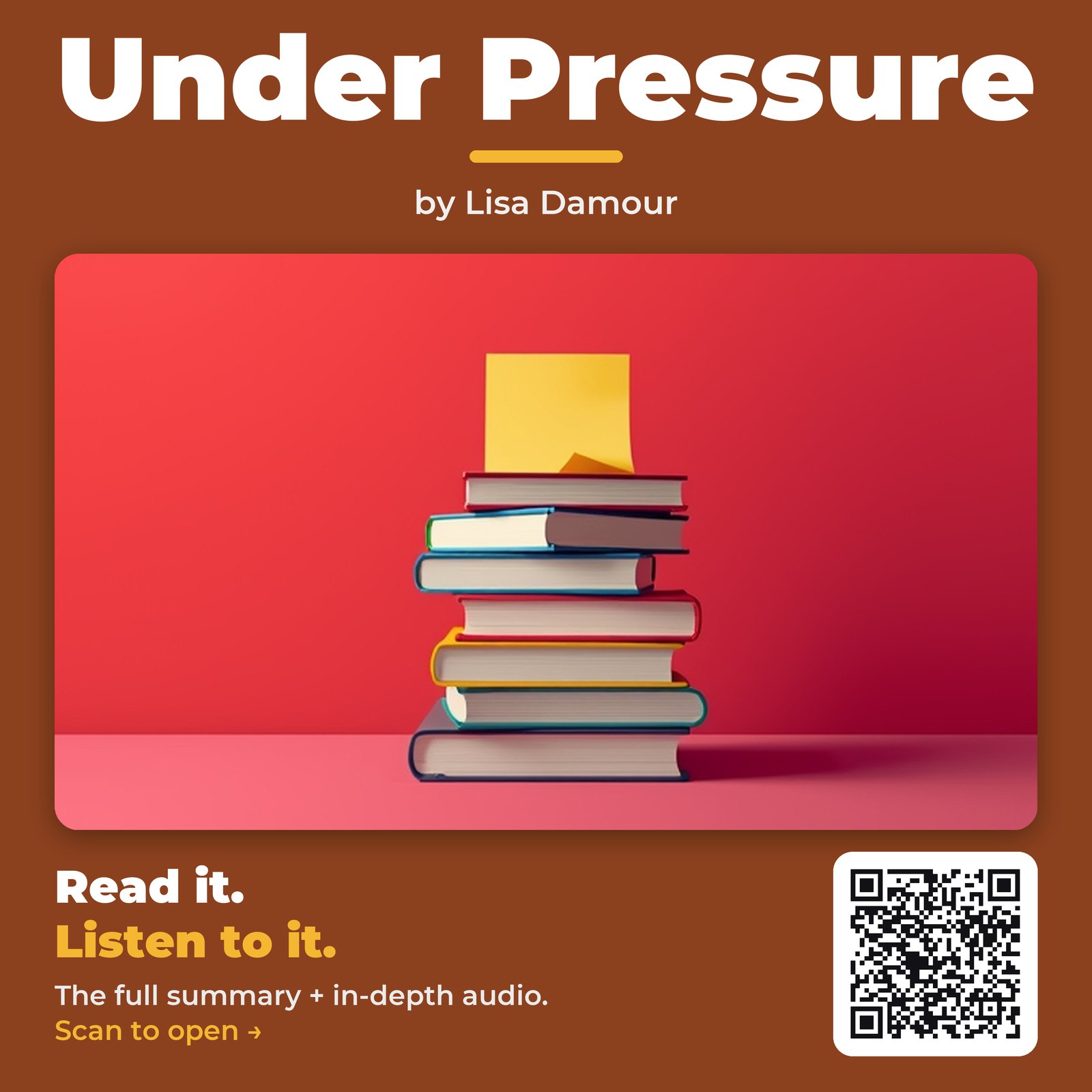 Under Pressure — by Lisa Damour