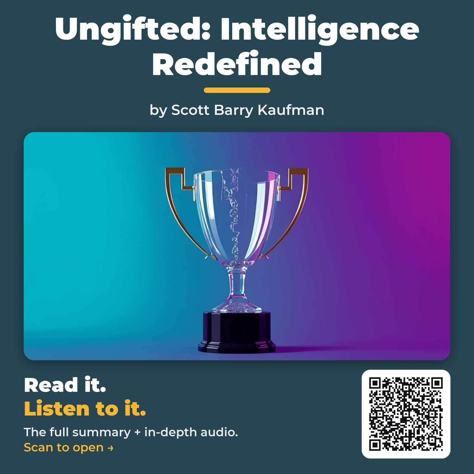Ungifted: Intelligence Redefined — by Scott Barry Kaufman