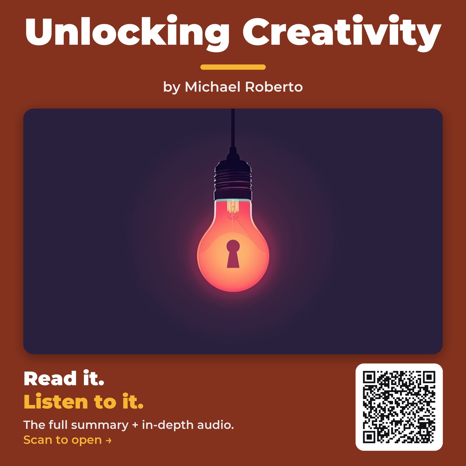 Unlocking Creativity — by Michael Roberto
