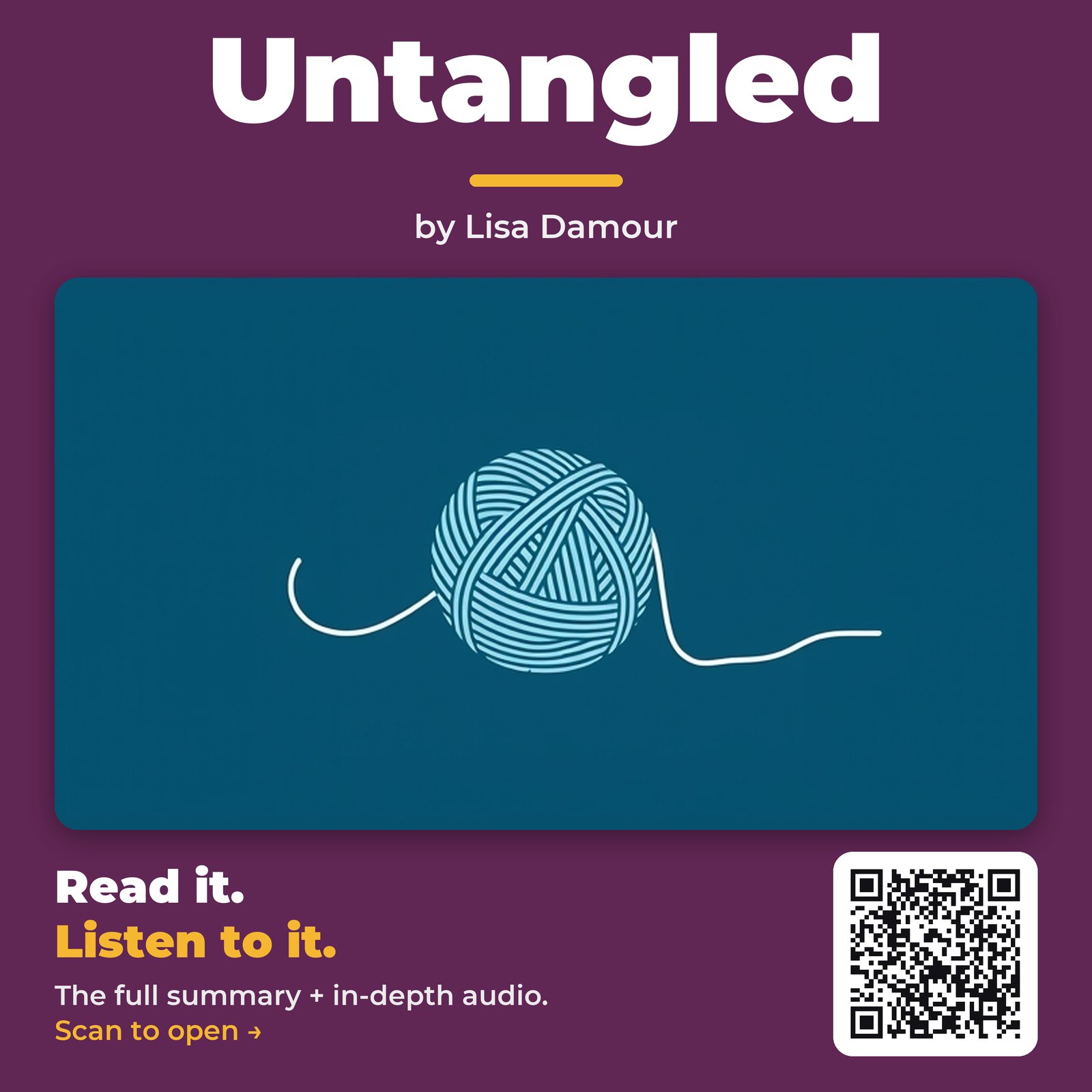 Untangled — by Lisa Damour