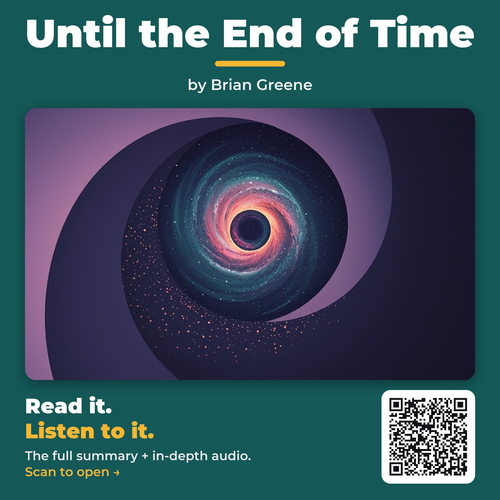 Until the End of Time — by Brian Greene