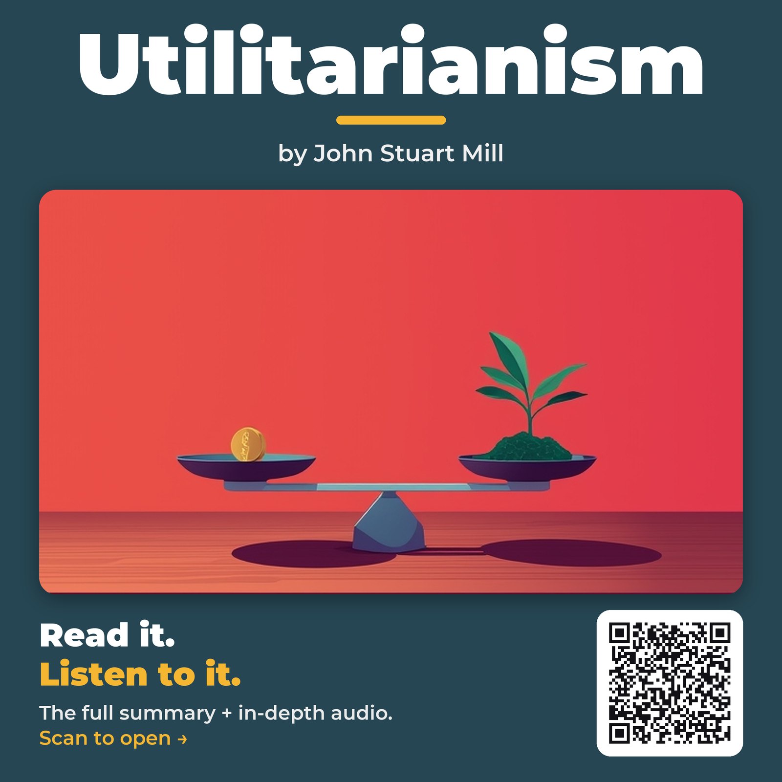 Utilitarianism — by John Stuart Mill