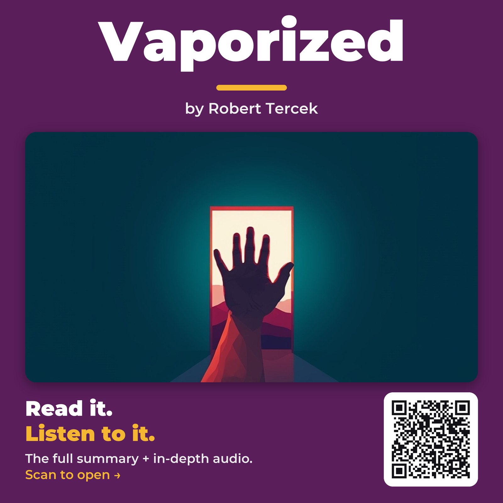 Vaporized — by Robert Tercek