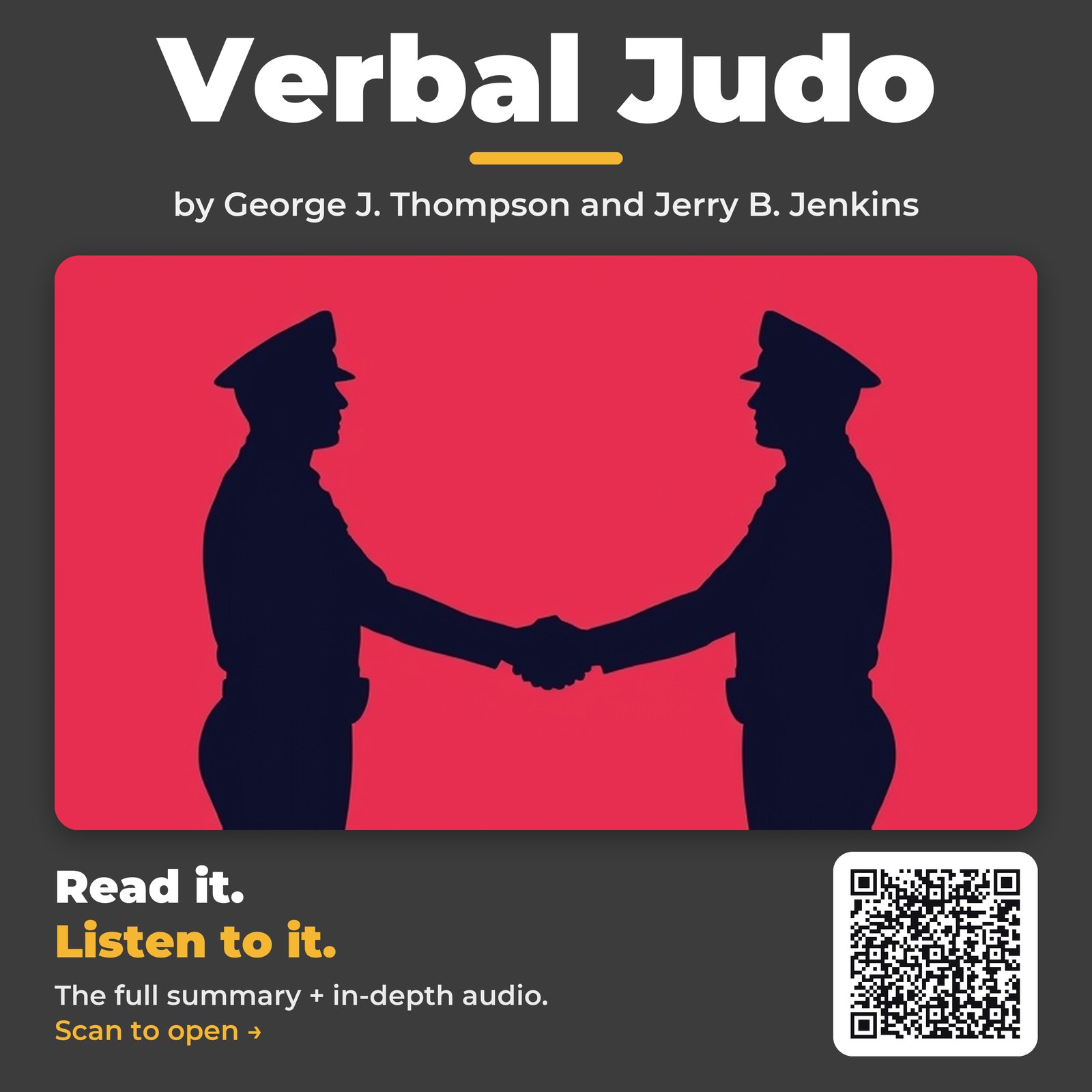 Verbal Judo — by George J. Thompson and Jerry B. Jenkins