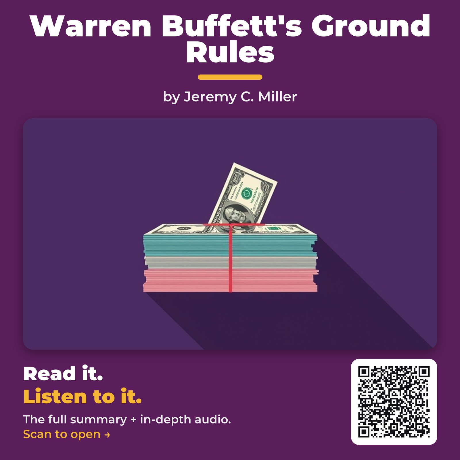Warren Buffett’s Ground Rules — by Jeremy C. Miller