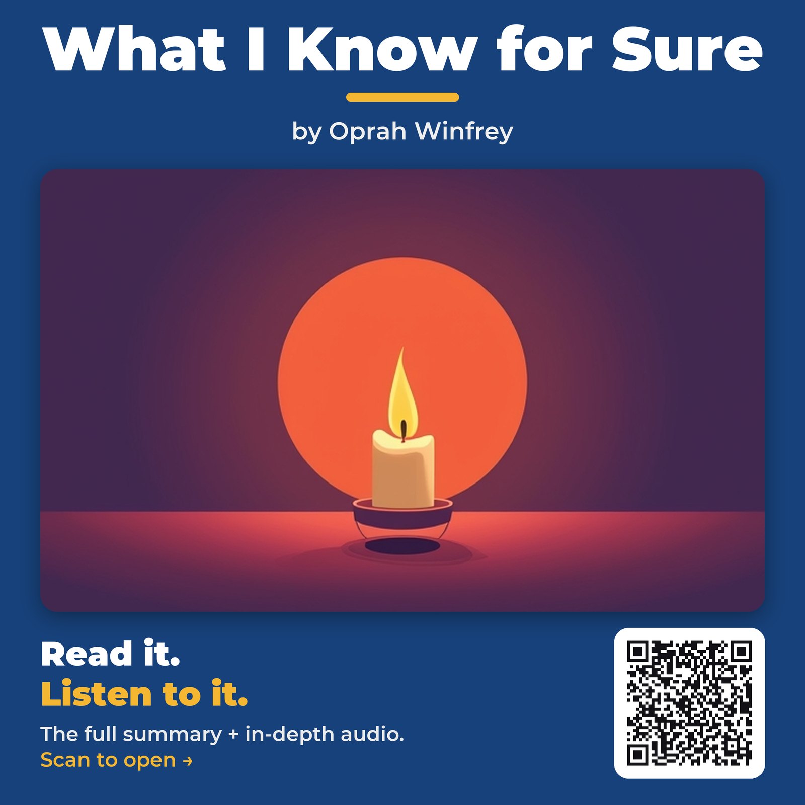 What I Know for Sure — by Oprah Winfrey