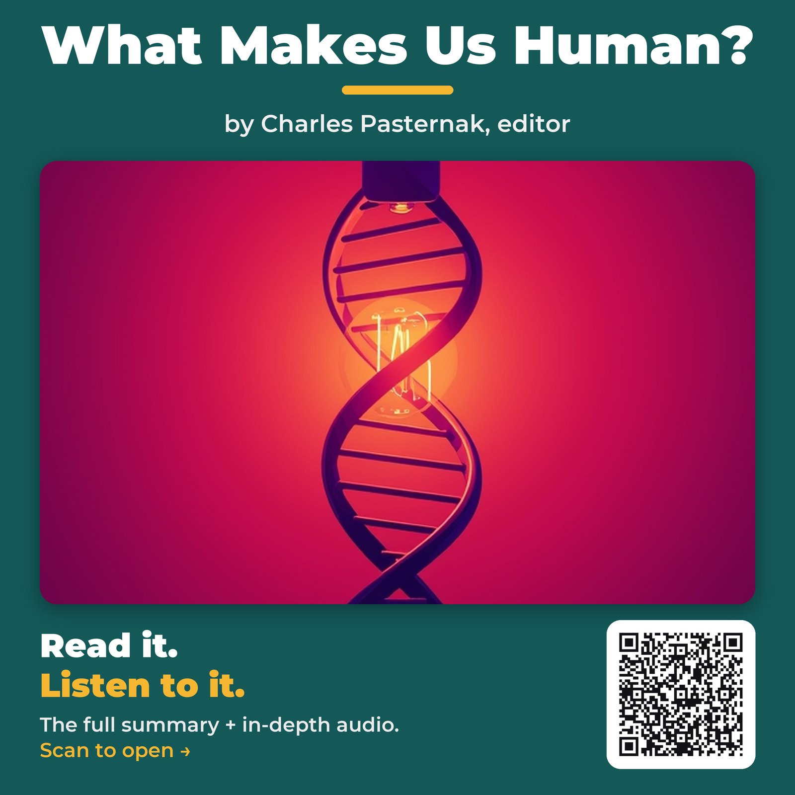 What Makes Us Human? — by Charles Pasternak, editor