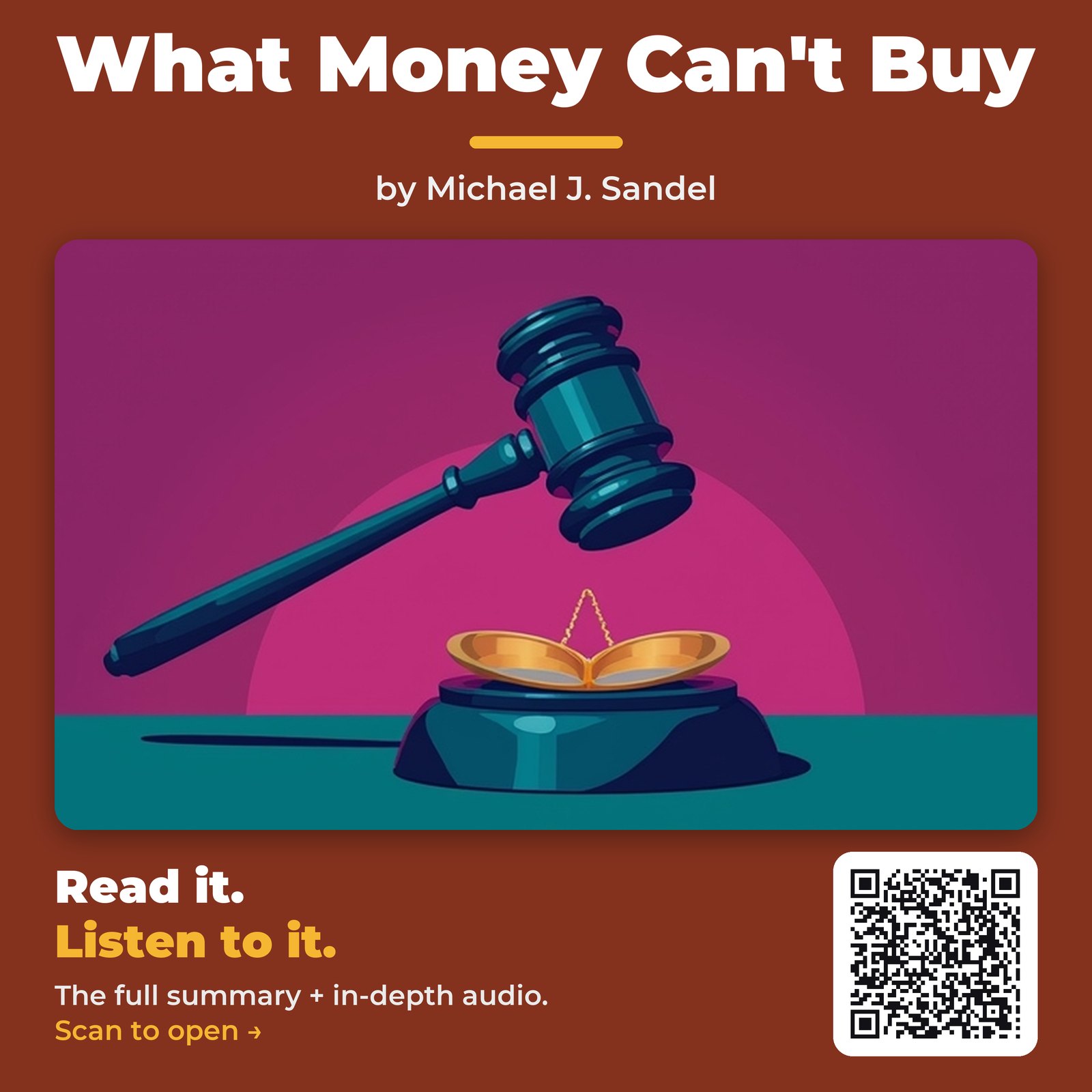 What Money Can’t Buy — by Michael J. Sandel