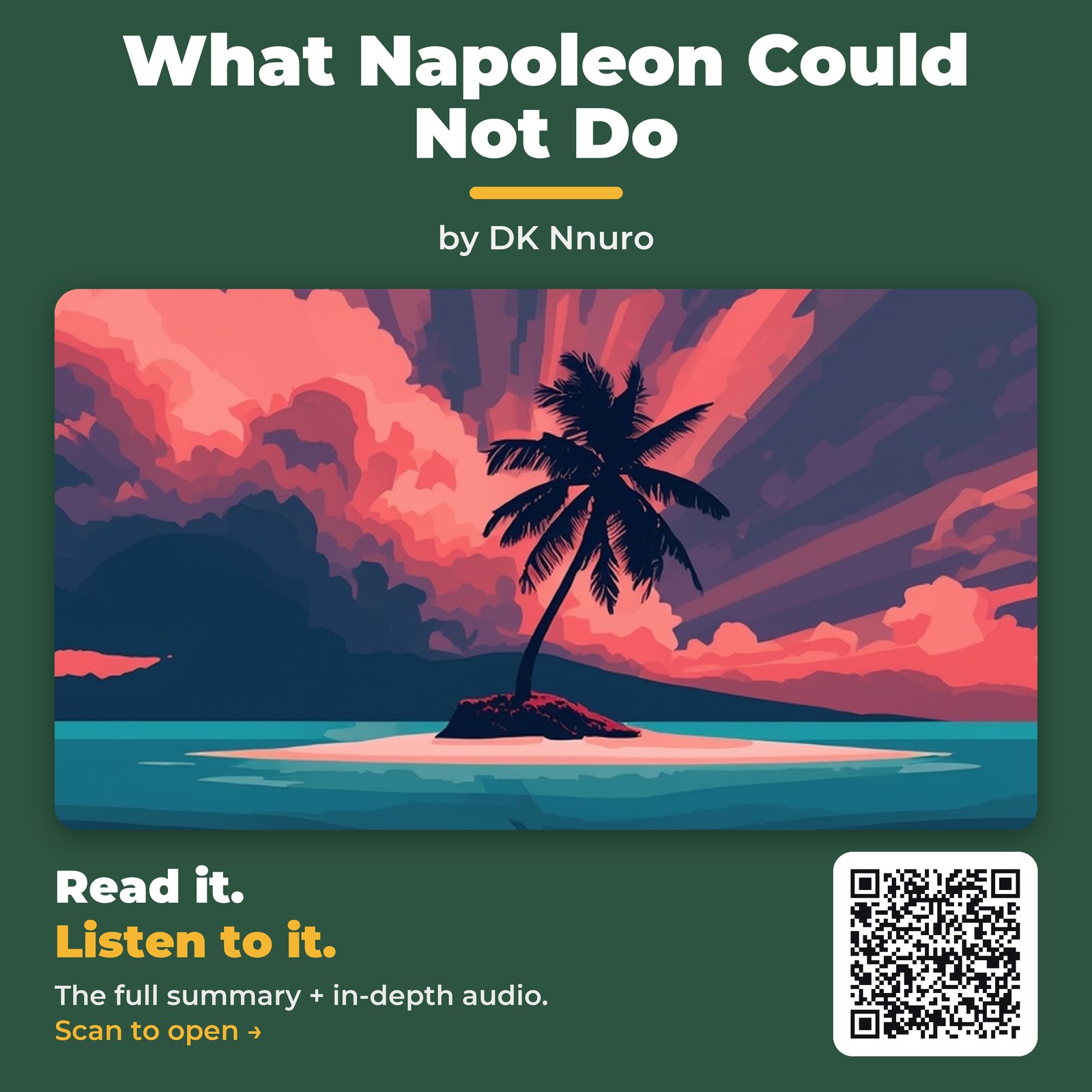 What Napoleon Could Not Do — by DK Nnuro