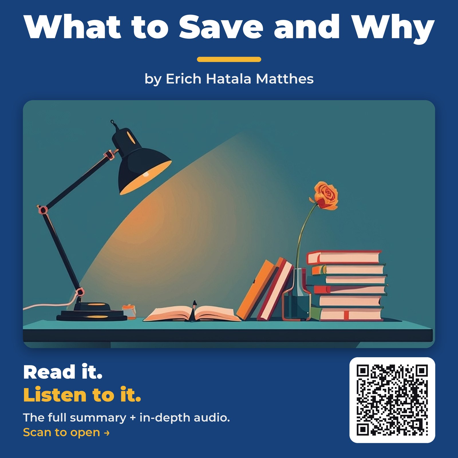What to Save and Why — by Erich Hatala Matthes