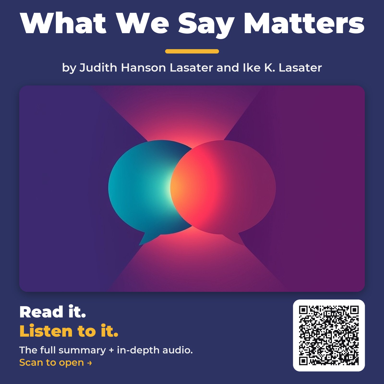 What We Say Matters — by Judith Hanson Lasater and Ike K. Lasater