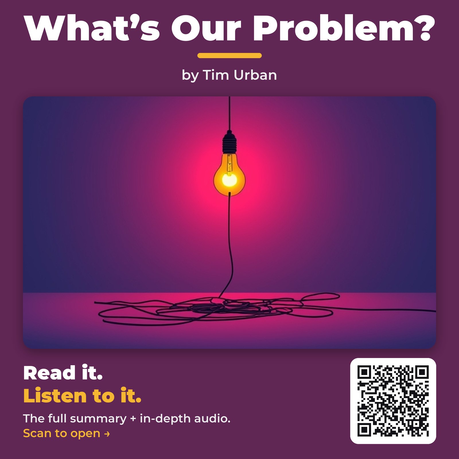 What’s Our Problem? — by Tim Urban