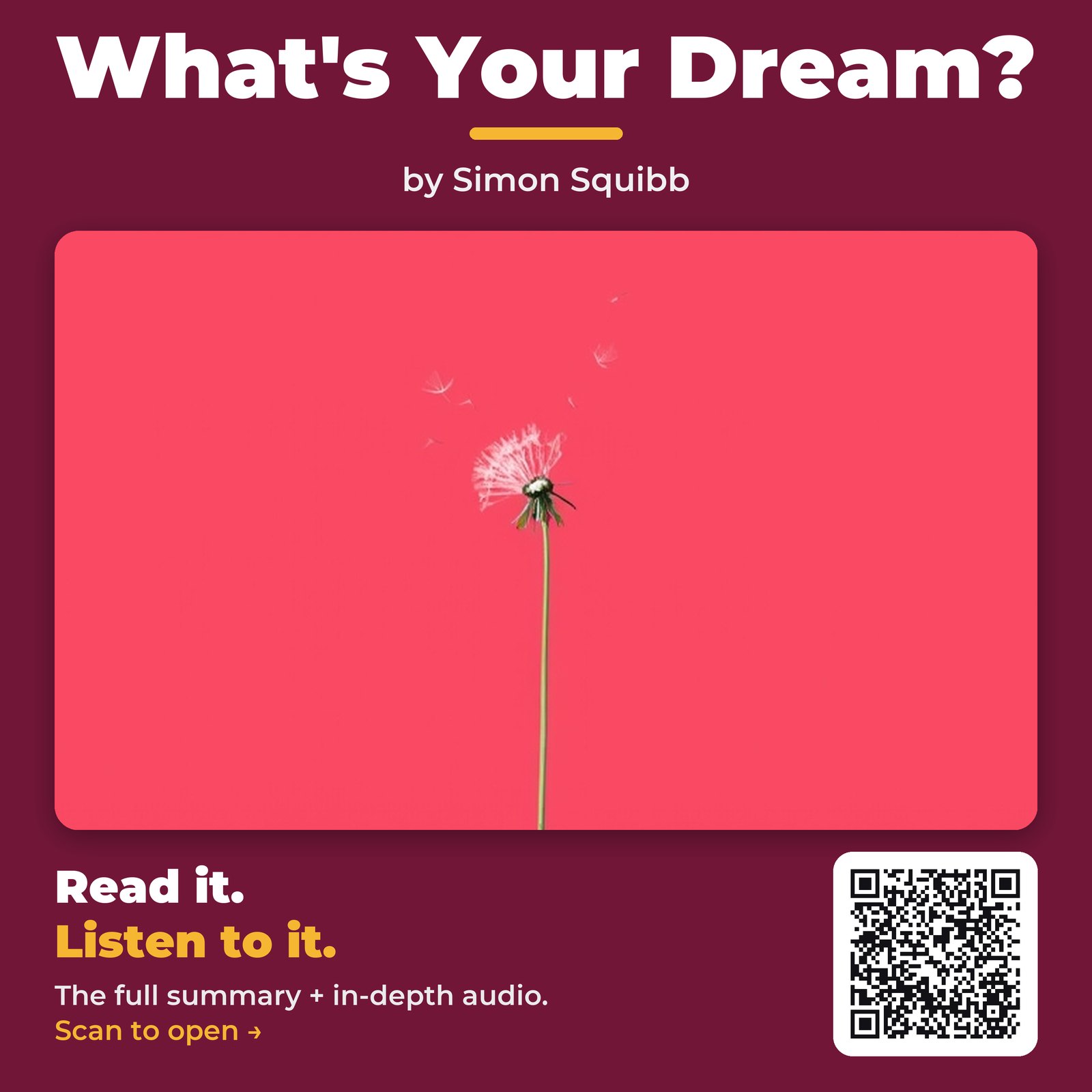 What’s Your Dream? — by Simon Squibb