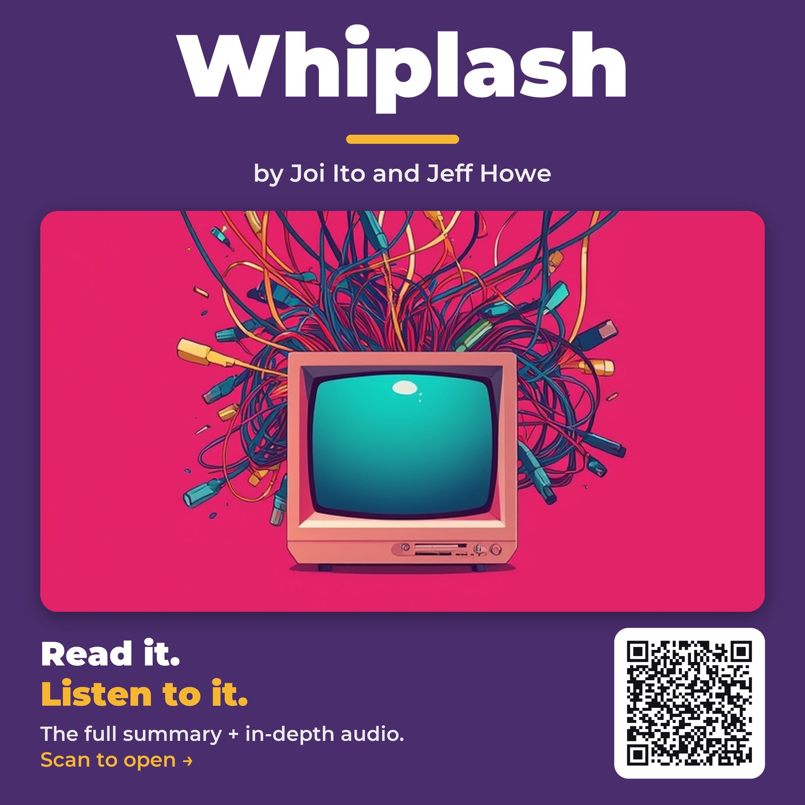 Whiplash — by Joi Ito and Jeff Howe