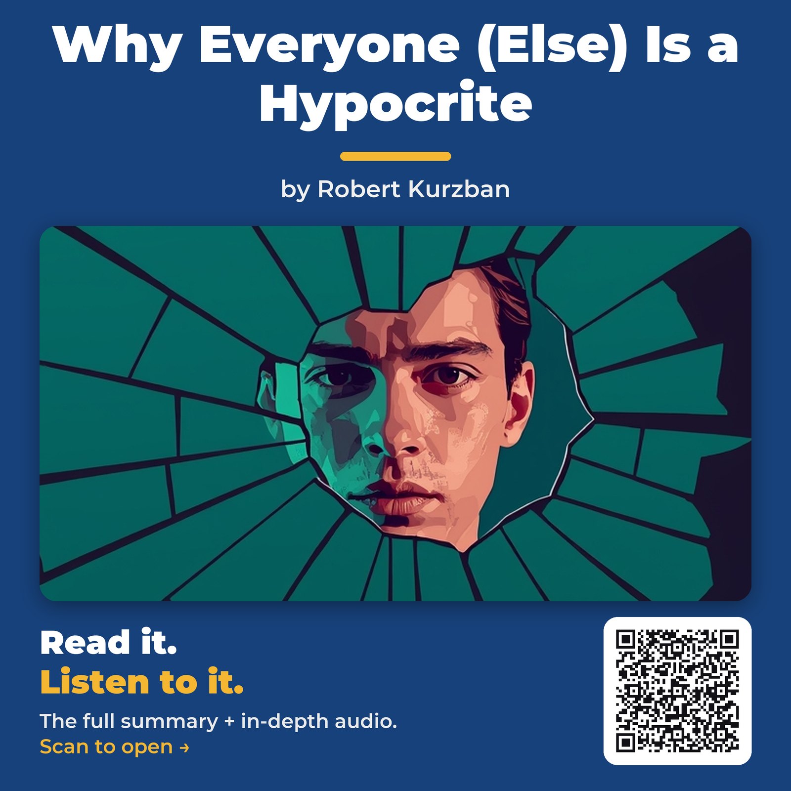 Why Everyone (Else) Is a Hypocrite — by Robert Kurzban