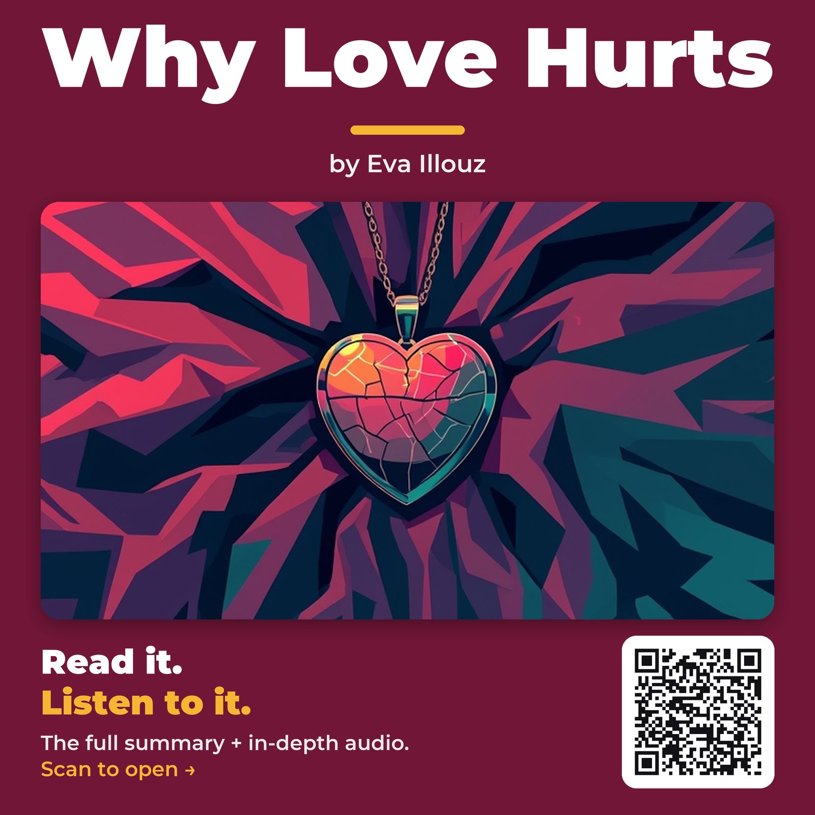 Why Love Hurts — by Eva Illouz