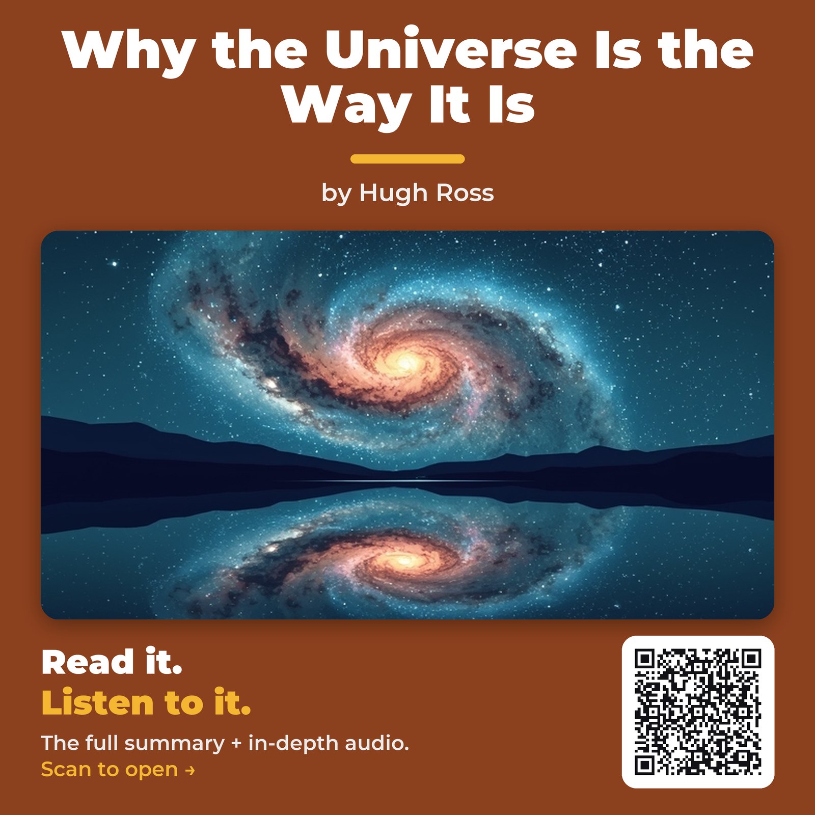 Why the Universe Is the Way It Is — by Hugh Ross