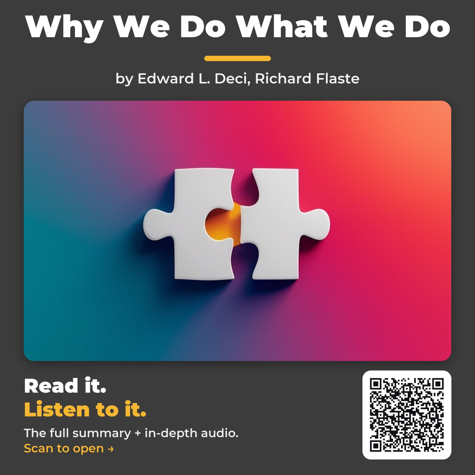 Why We Do What We Do — by Edward L. Deci, Richard Flaste