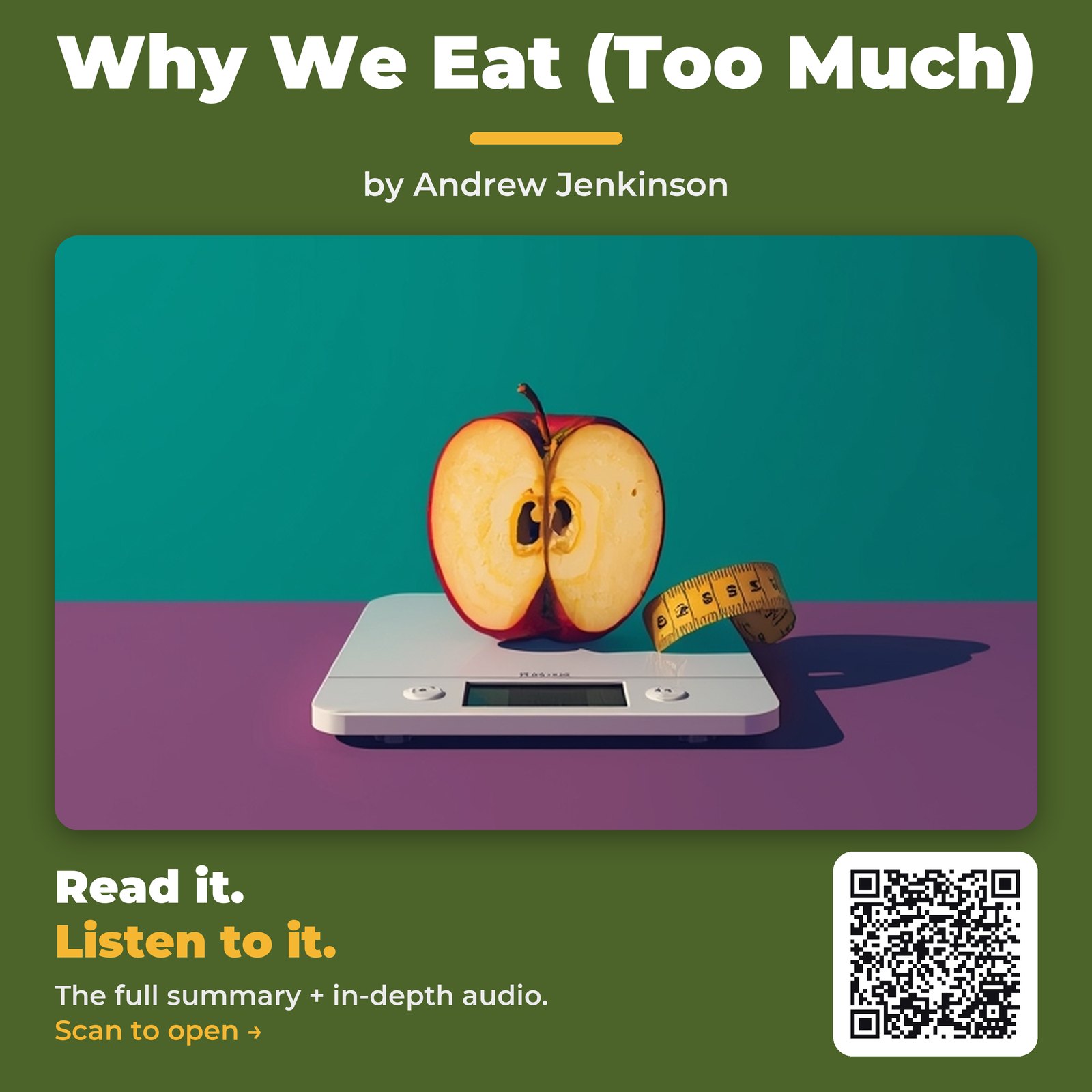Why We Eat (Too Much) — by Andrew Jenkinson