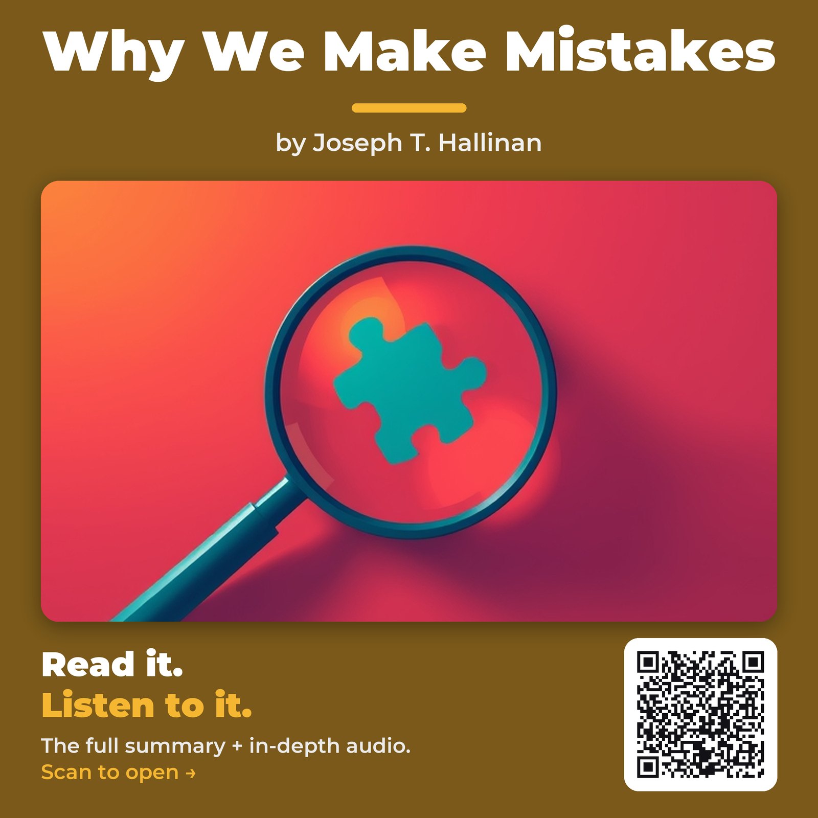 Why We Make Mistakes — by Joseph T. Hallinan