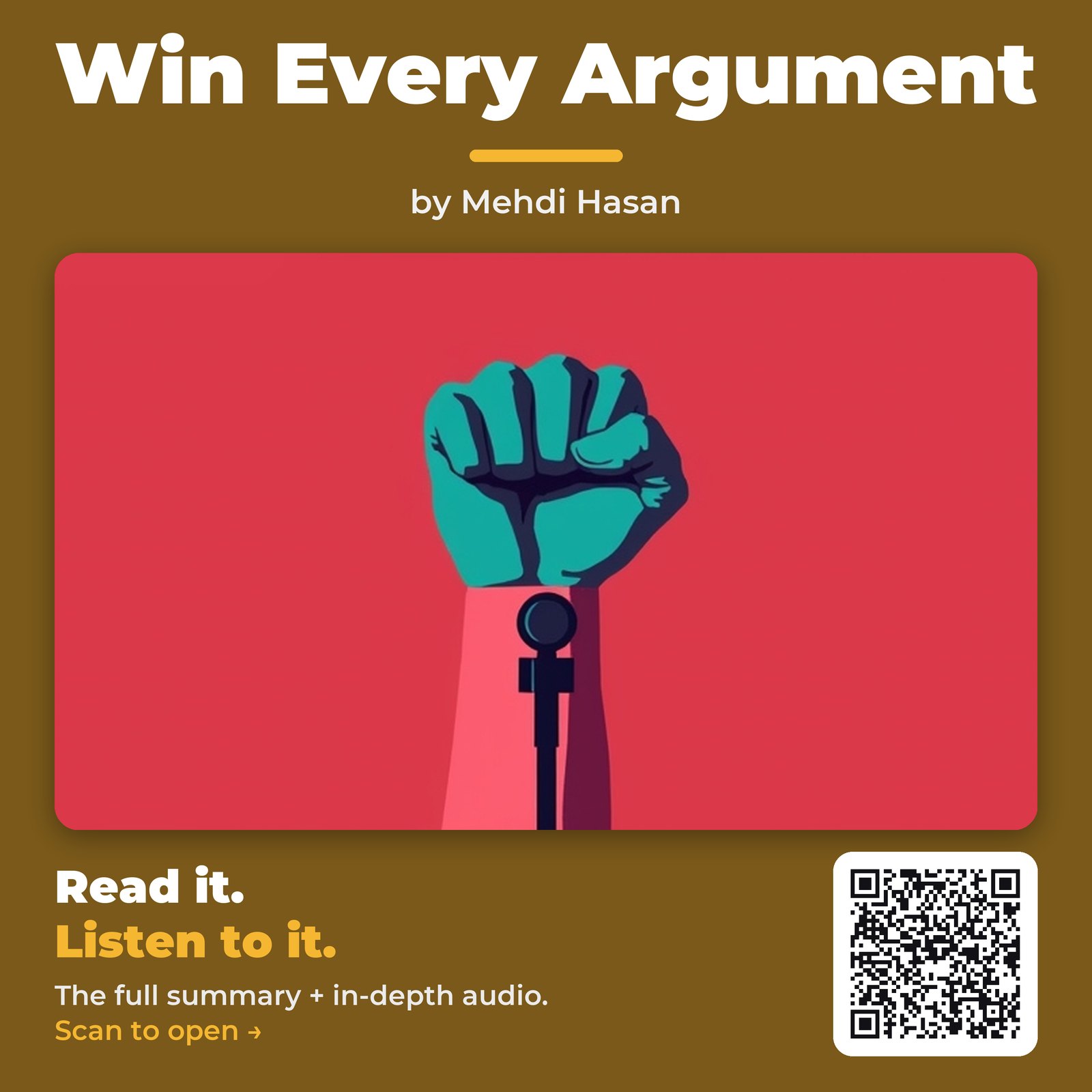 Win Every Argument — by Mehdi Hasan