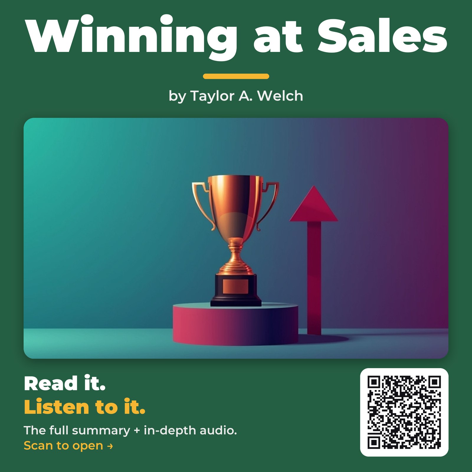 Winning at Sales — by Taylor A. Welch