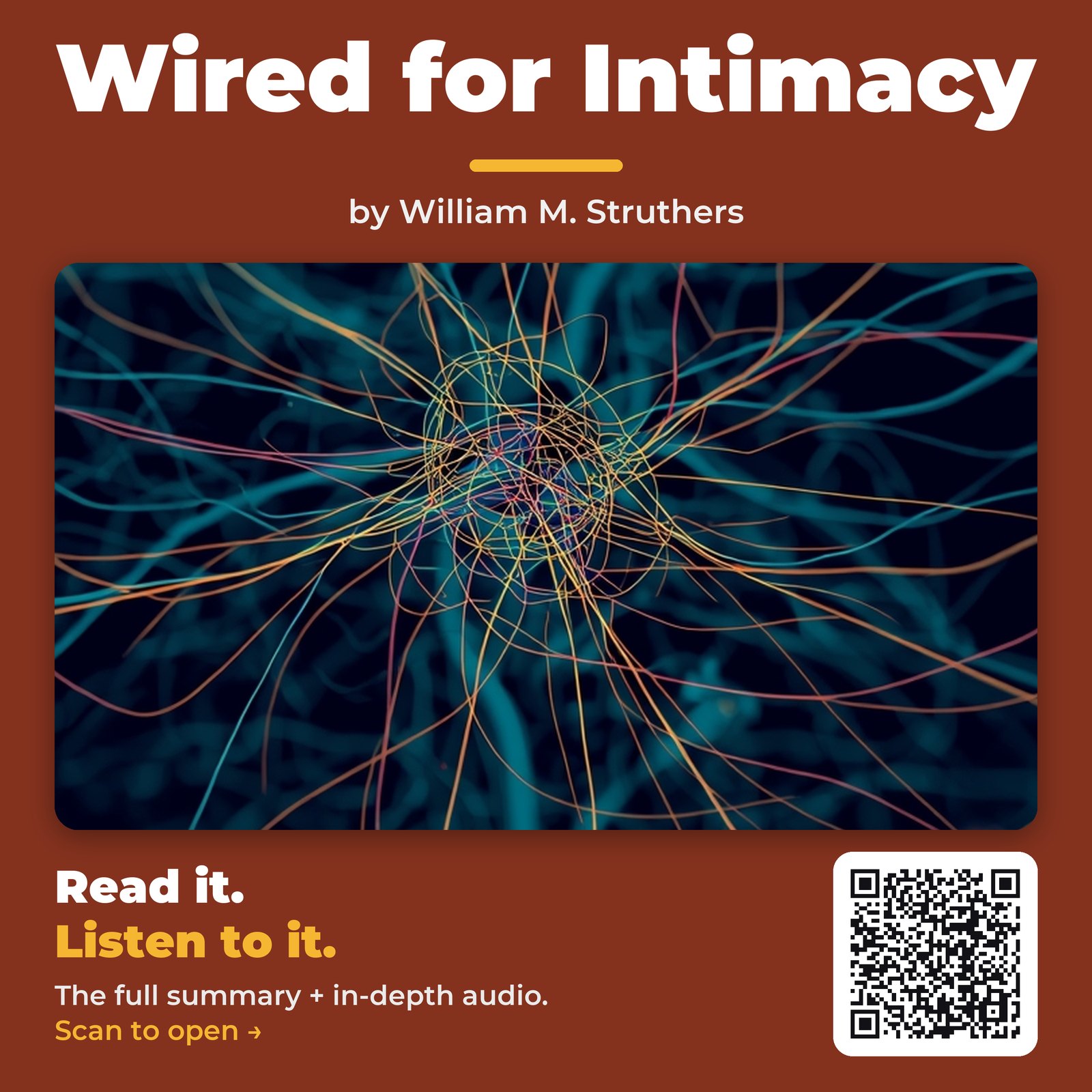 Wired for Intimacy — by William M. Struthers