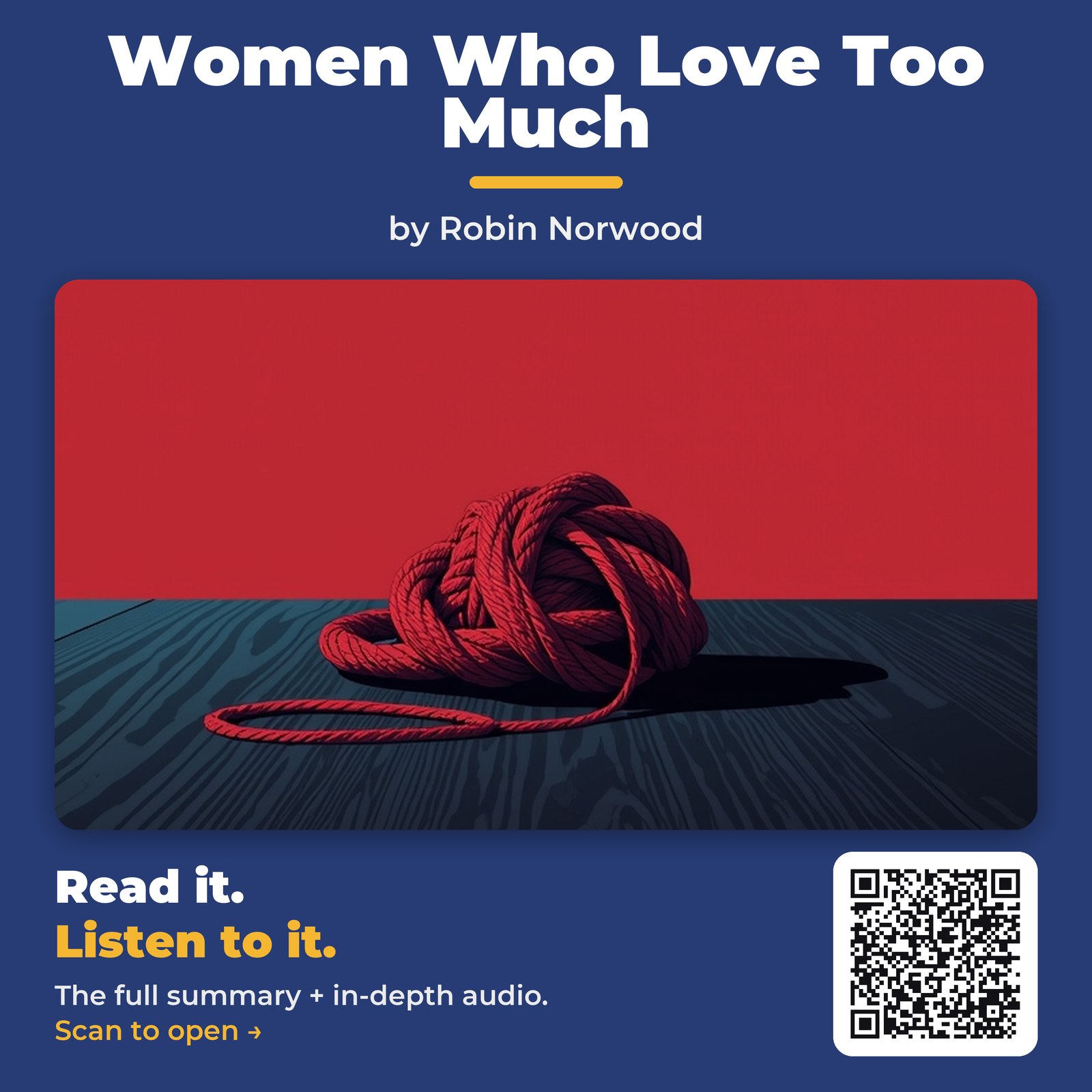 Women Who Love Too Much — by Robin Norwood