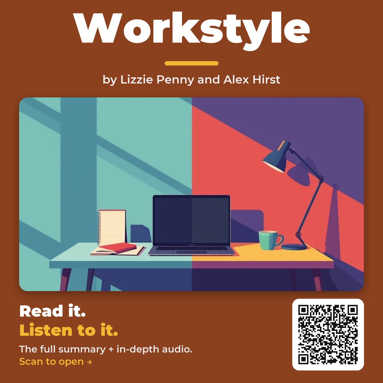 Workstyle — by Lizzie Penny and Alex Hirst