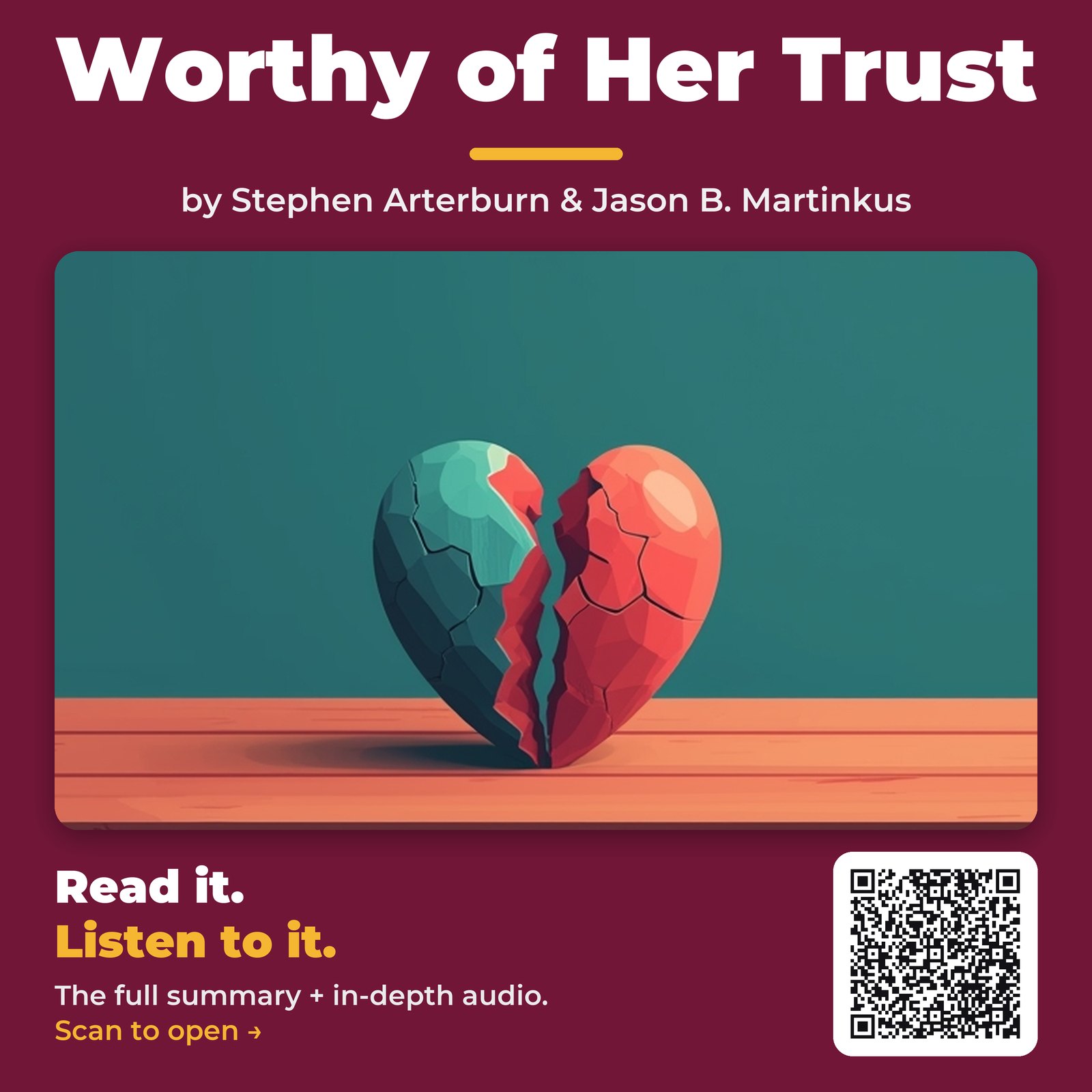 Worthy of Her Trust — by Stephen Arterburn & Jason B. Martinkus