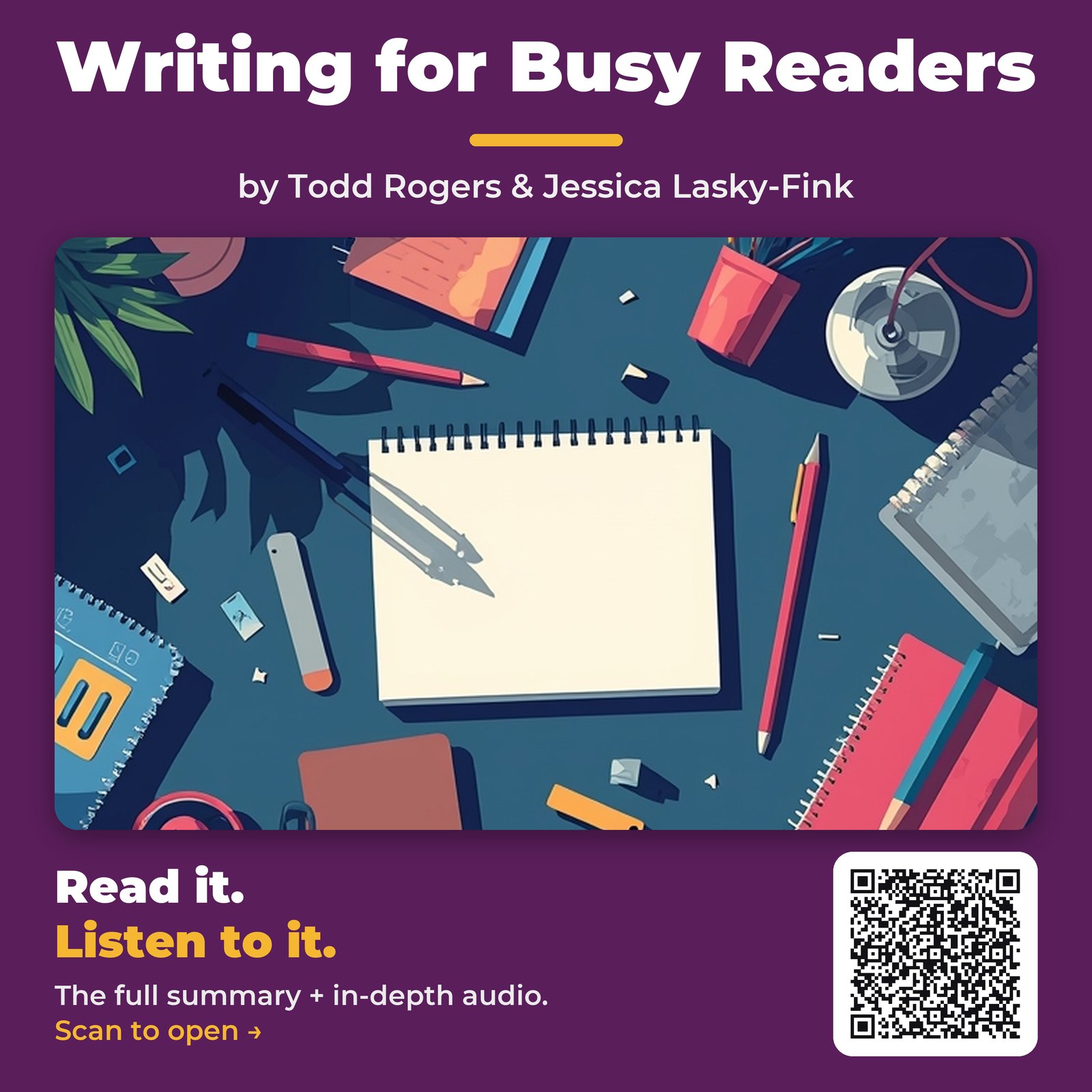 Writing for Busy Readers — by Todd Rogers & Jessica Lasky-Fink