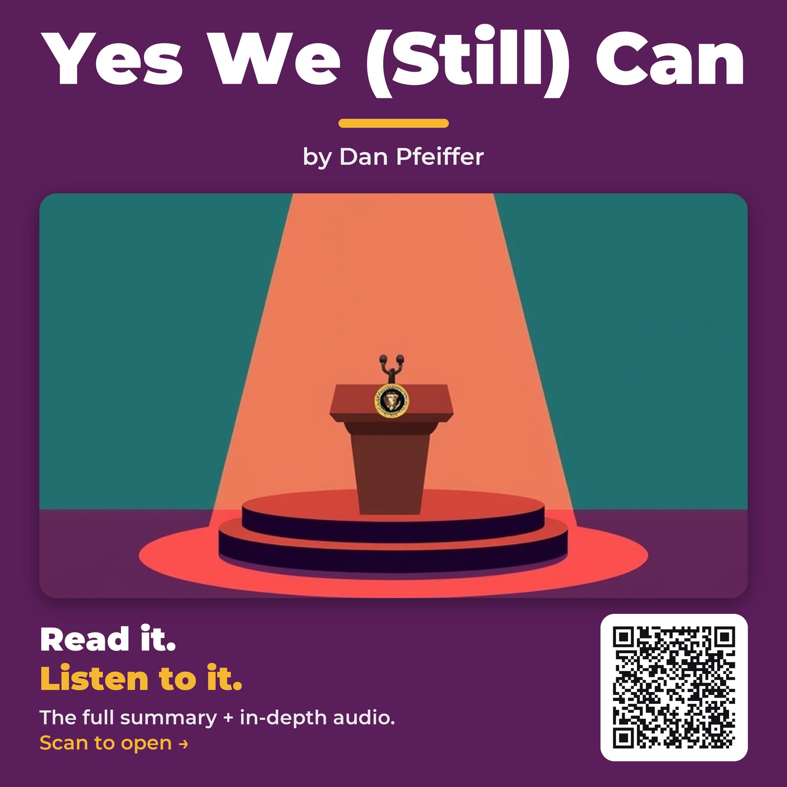 Yes We (Still) Can — by Dan Pfeiffer
