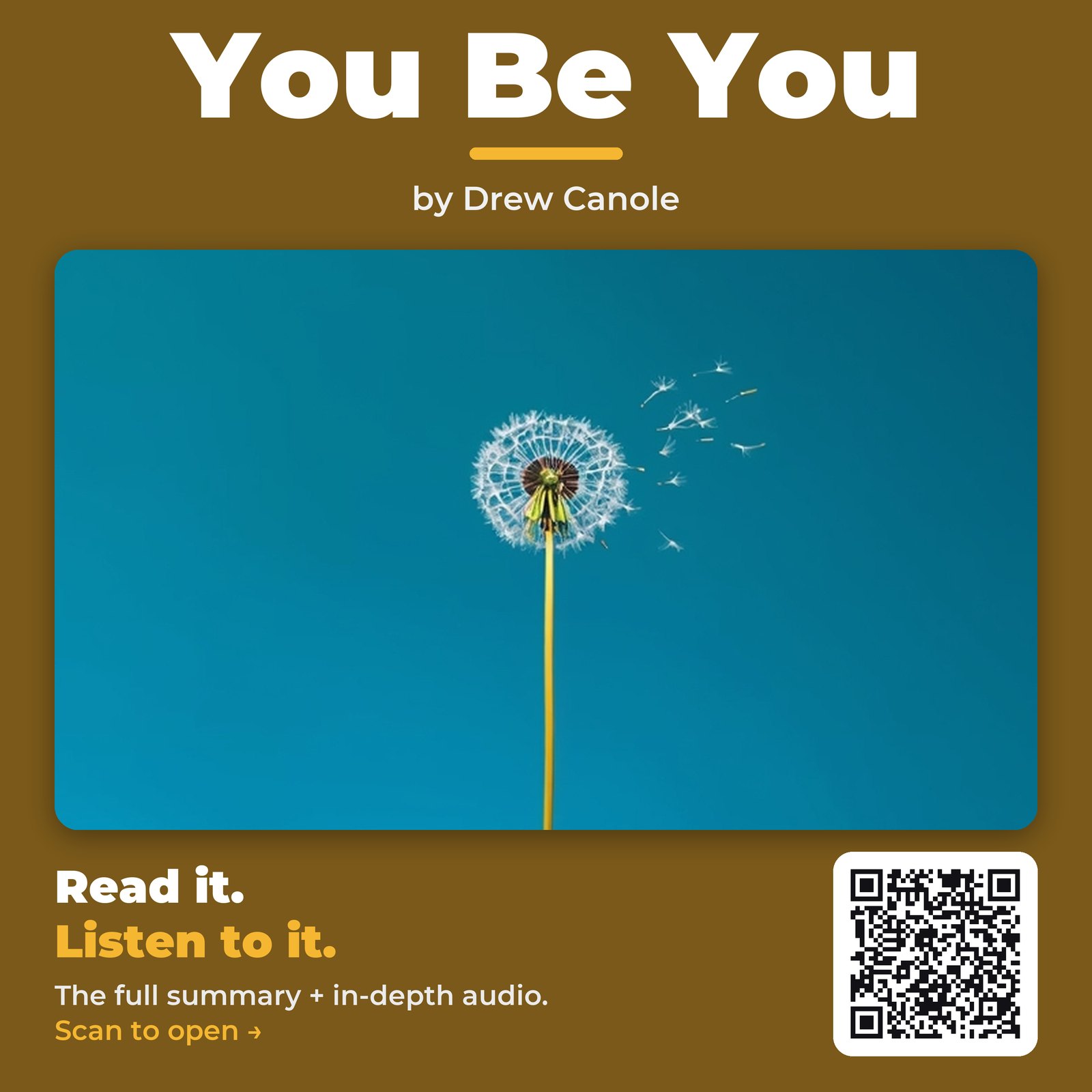 You Be You — by Drew Canole