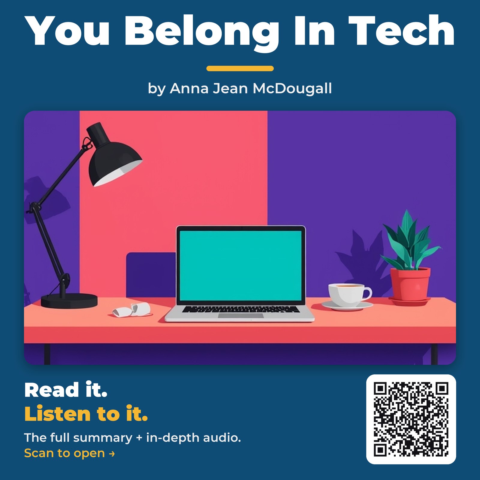 You Belong In Tech — by Anna Jean McDougall