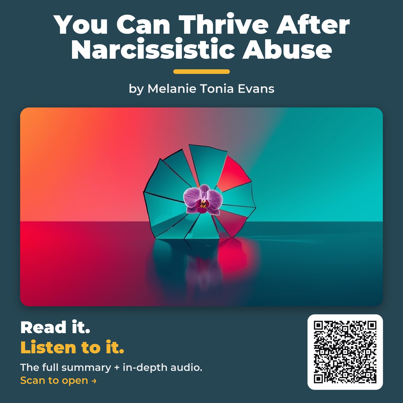 You Can Thrive After Narcissistic Abuse — by Melanie Tonia Evans