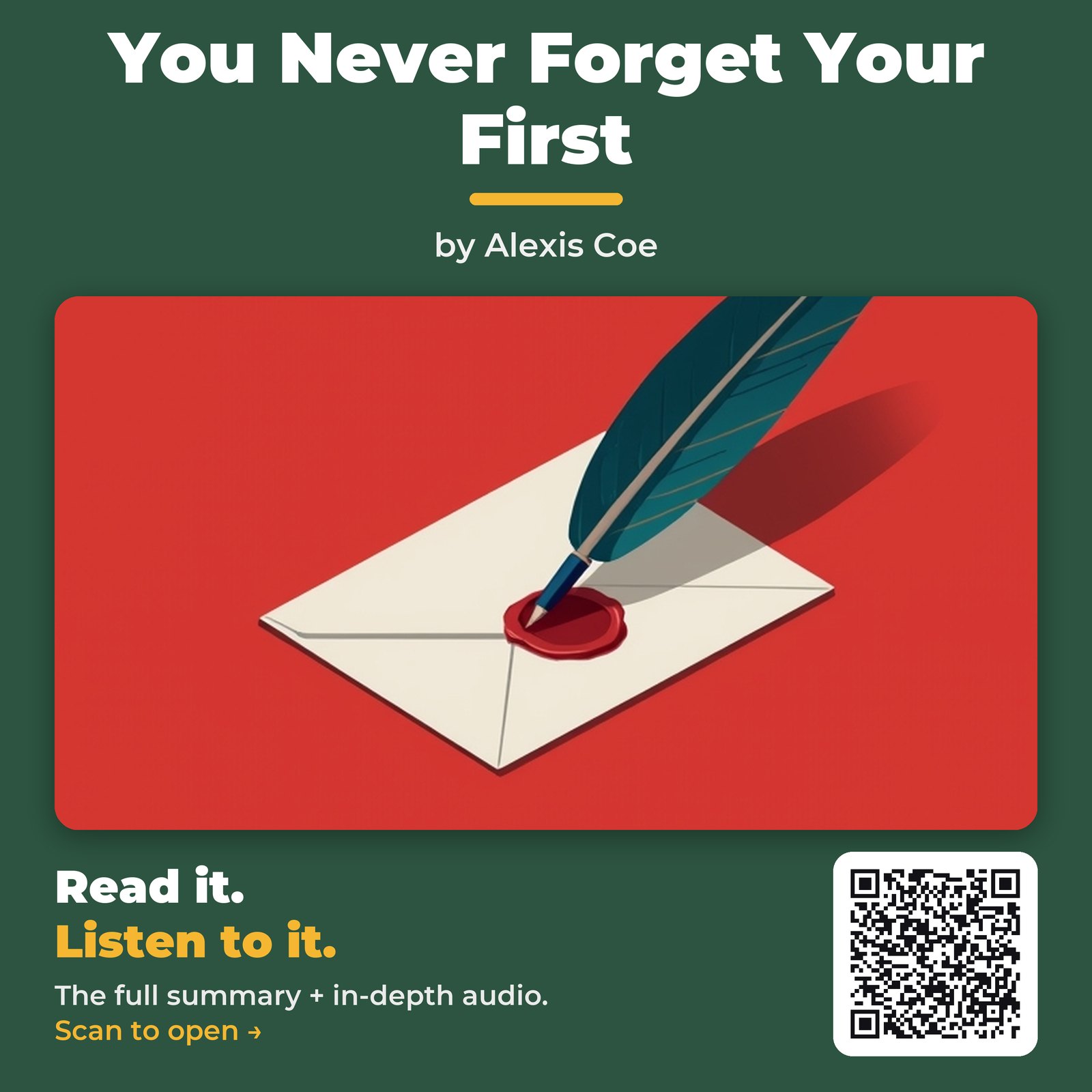 You Never Forget Your First — by Alexis Coe