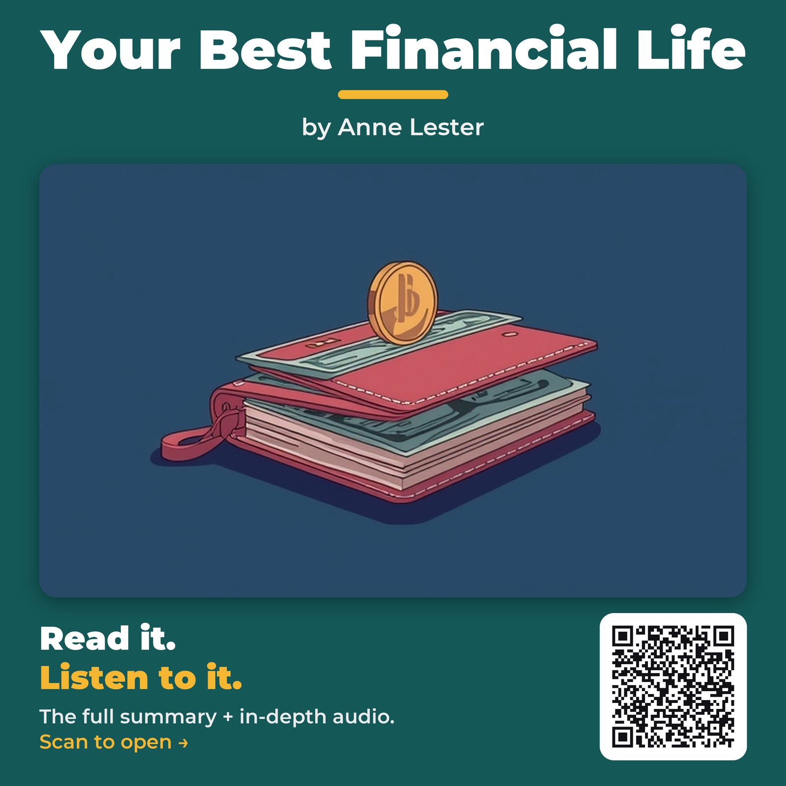 Your Best Financial Life — by Anne Lester