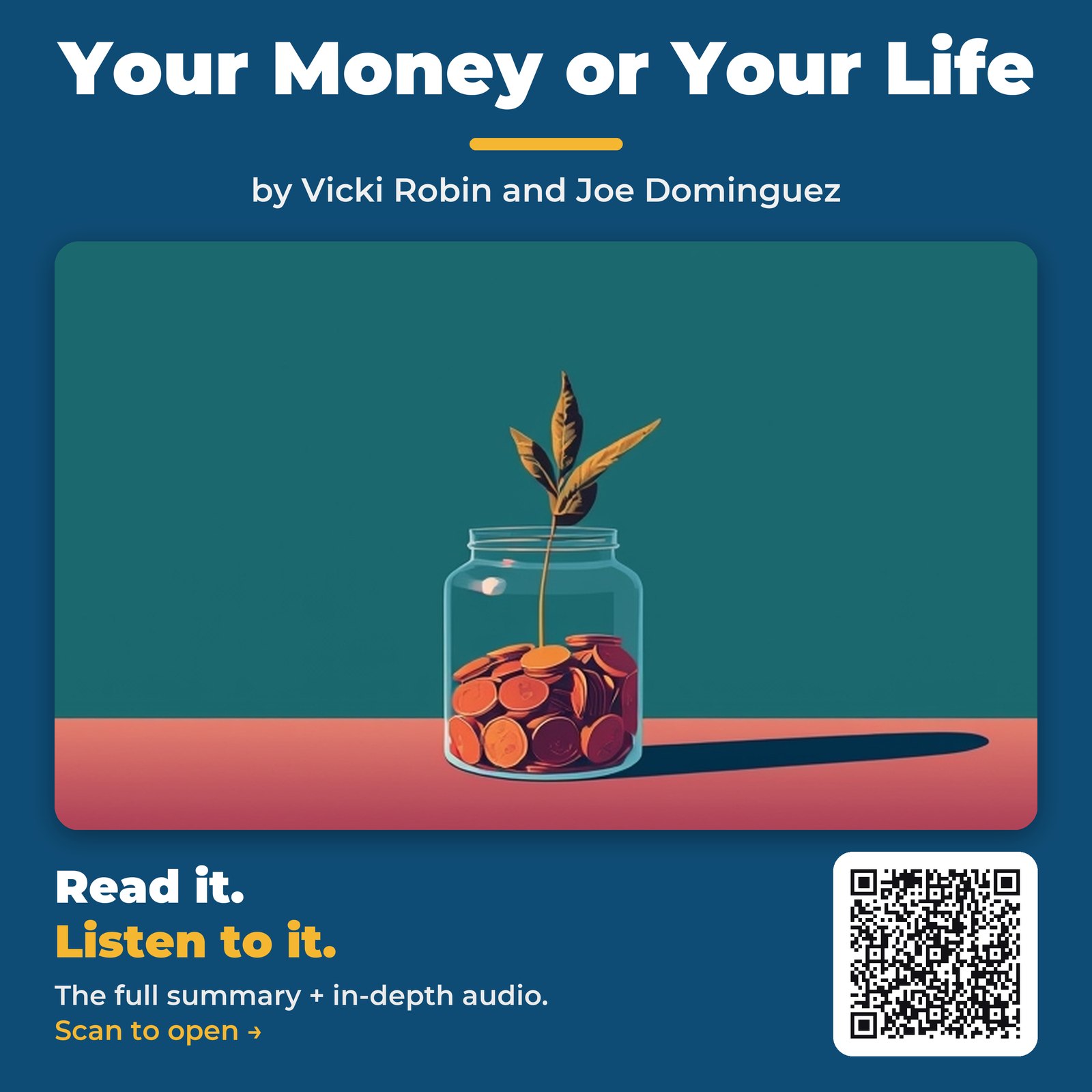 Your Money or Your Life — by Vicki Robin and Joe Dominguez